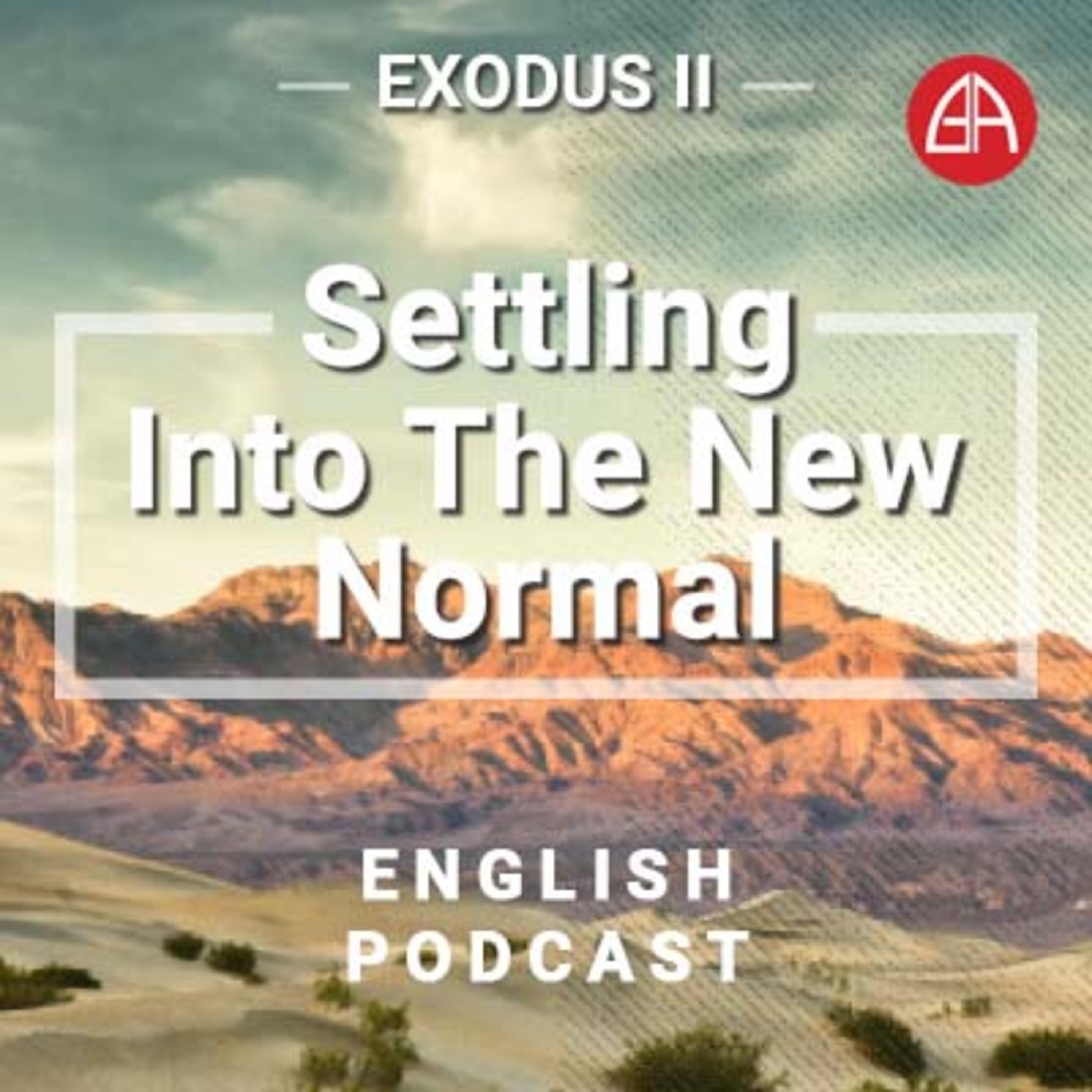 16 Jan 2022 Exodus II - Settling Into The New Normal #1 Fresh Provision episode artwork