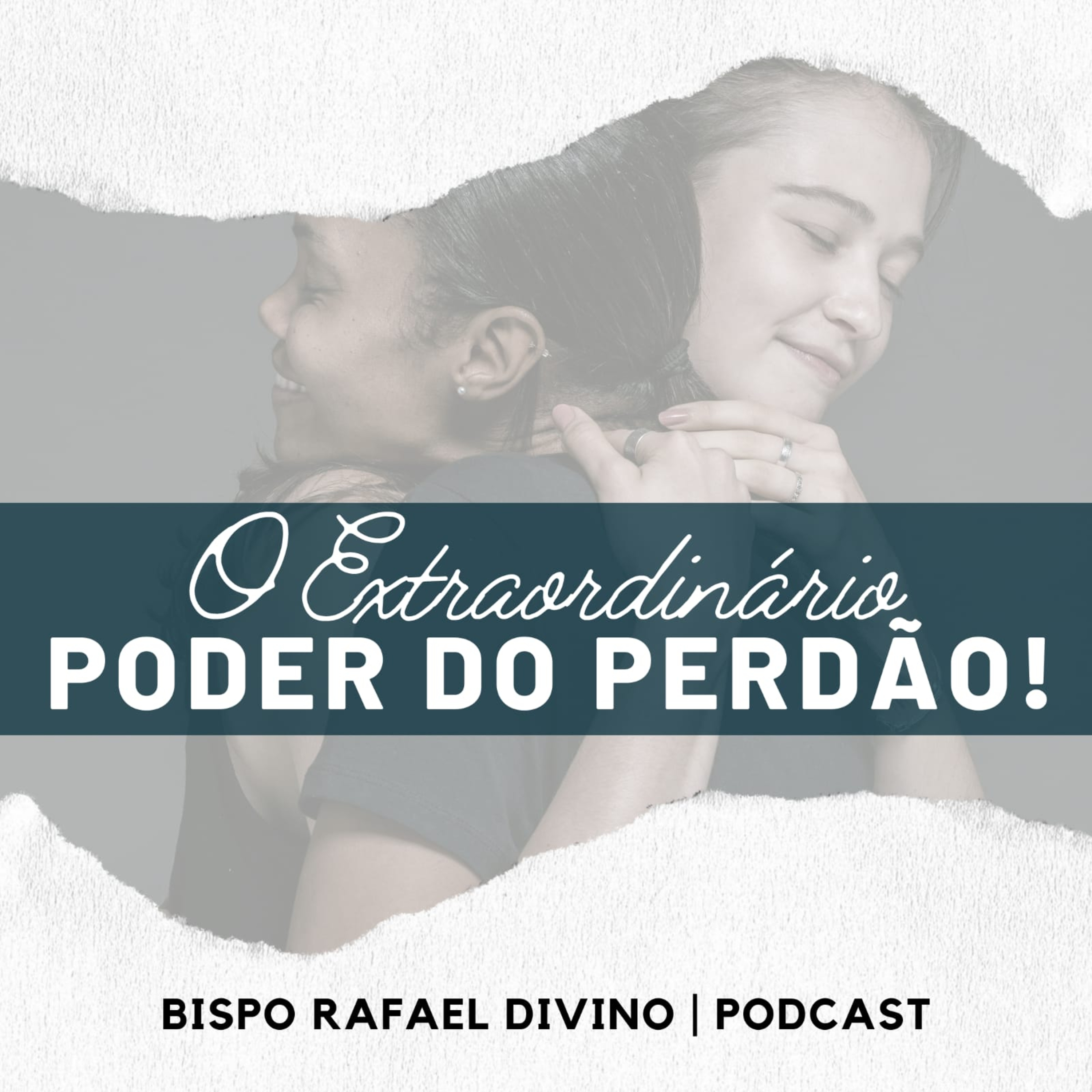O Extraordinario Poder do Perdão episode artwork