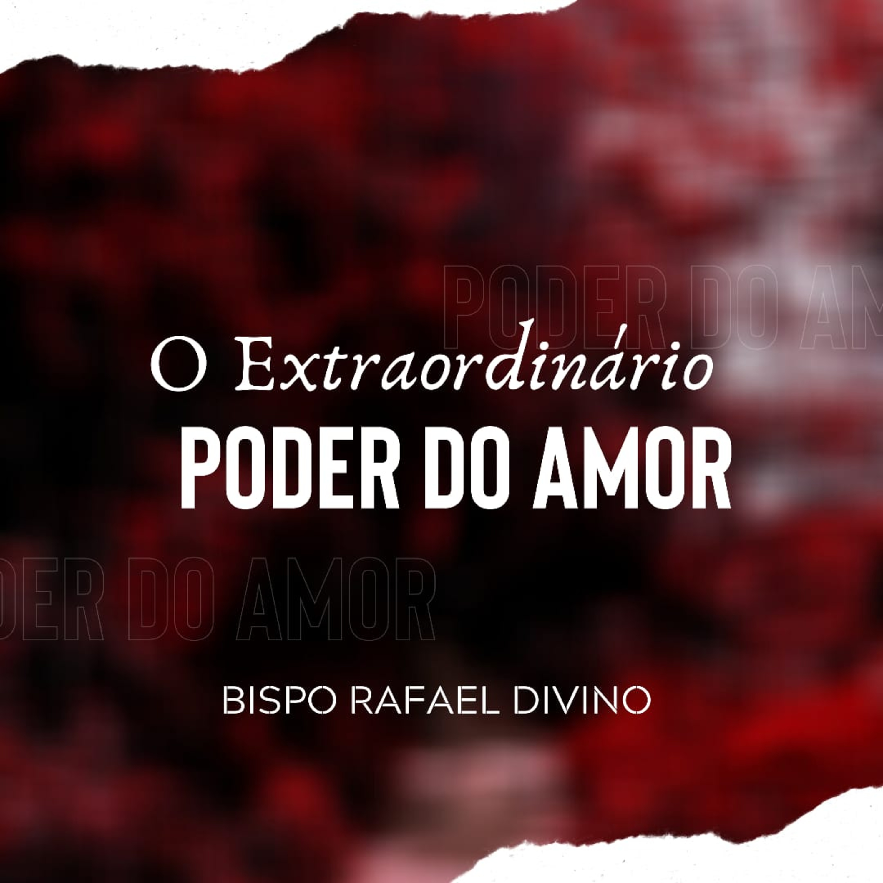 O Extraordinario Poder do Amor episode artwork