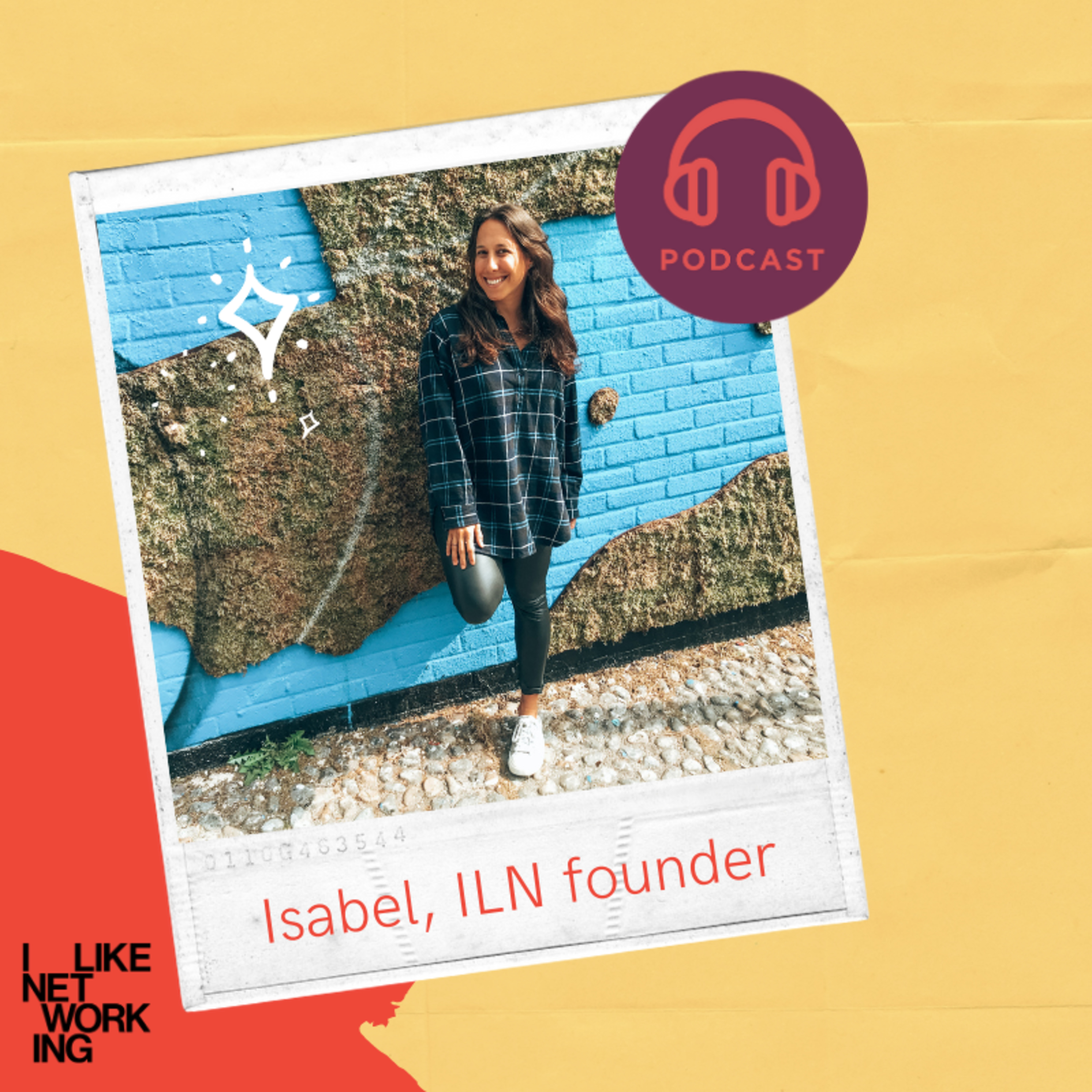ISABEL SACHS, ILN Founder, interviewed by Isabella Coraca