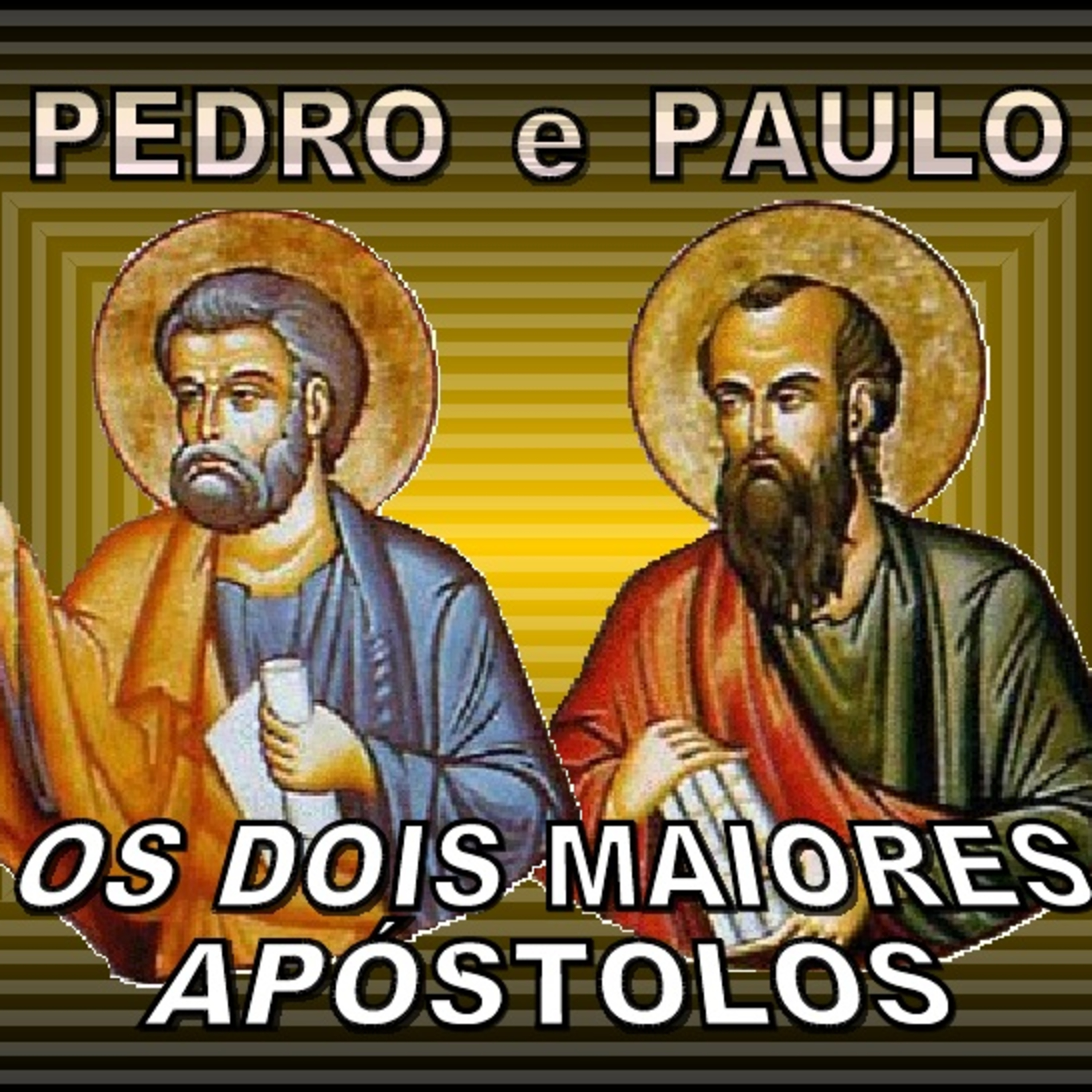 PROGRAMA 16 - PEDRO E PAULO  episode artwork