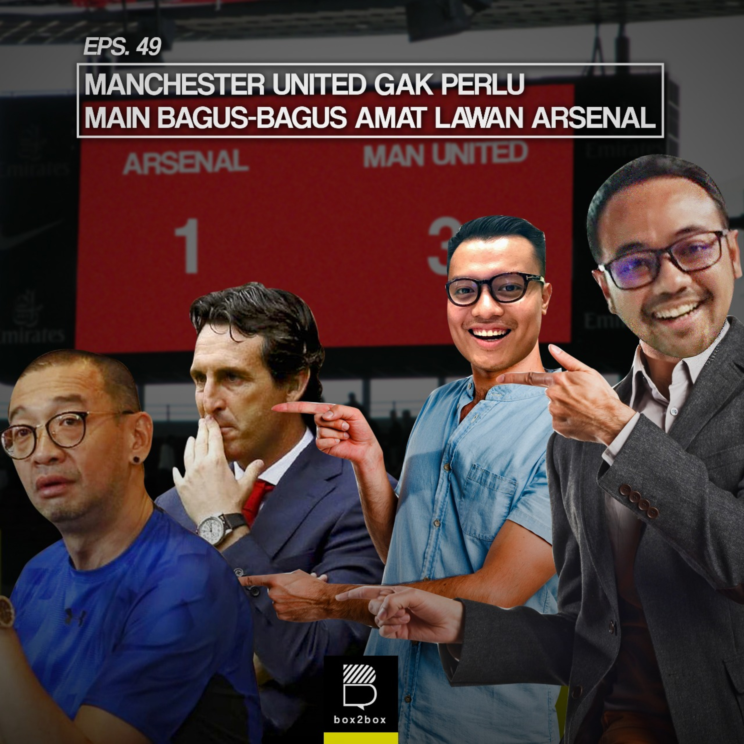 Eps 49: Manchester United Ga Perlu Main Bagus-Bagus Amat Lawan Arsenal episode artwork