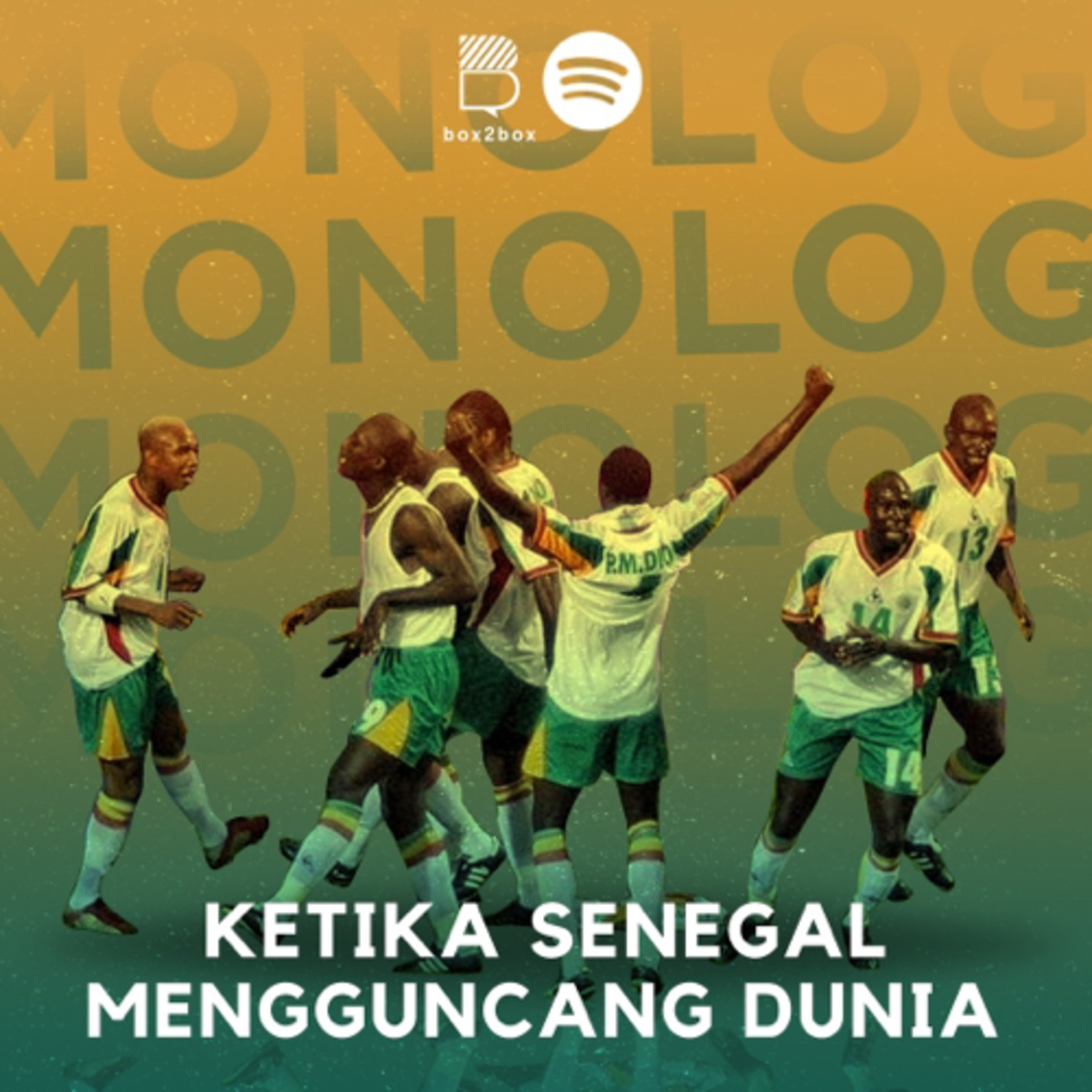 Monolog: Ketika Senegal Mengguncang Dunia episode artwork