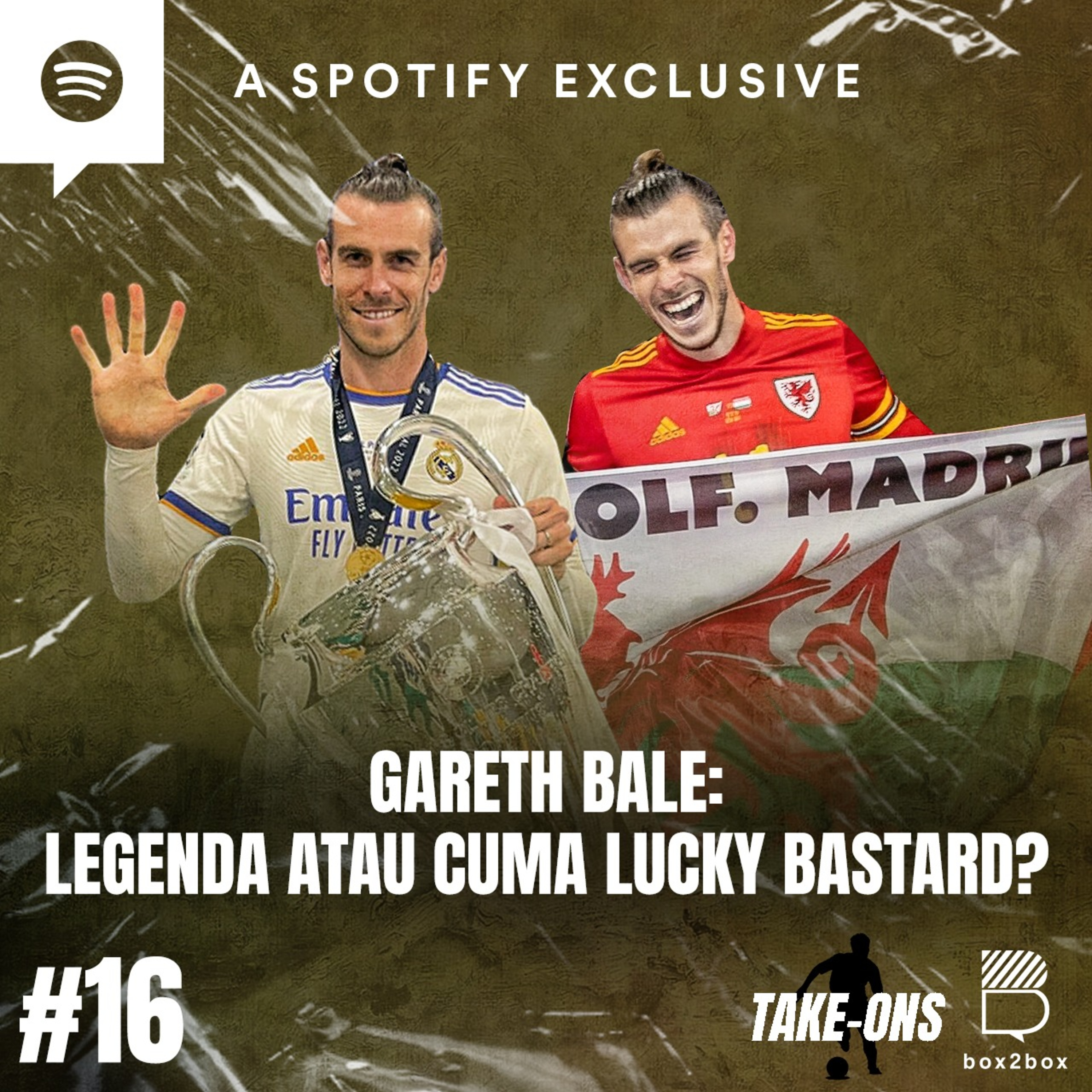 Take-Ons #16 Gareth Bale: Legenda atau Cuma Lucky Bastard? episode artwork