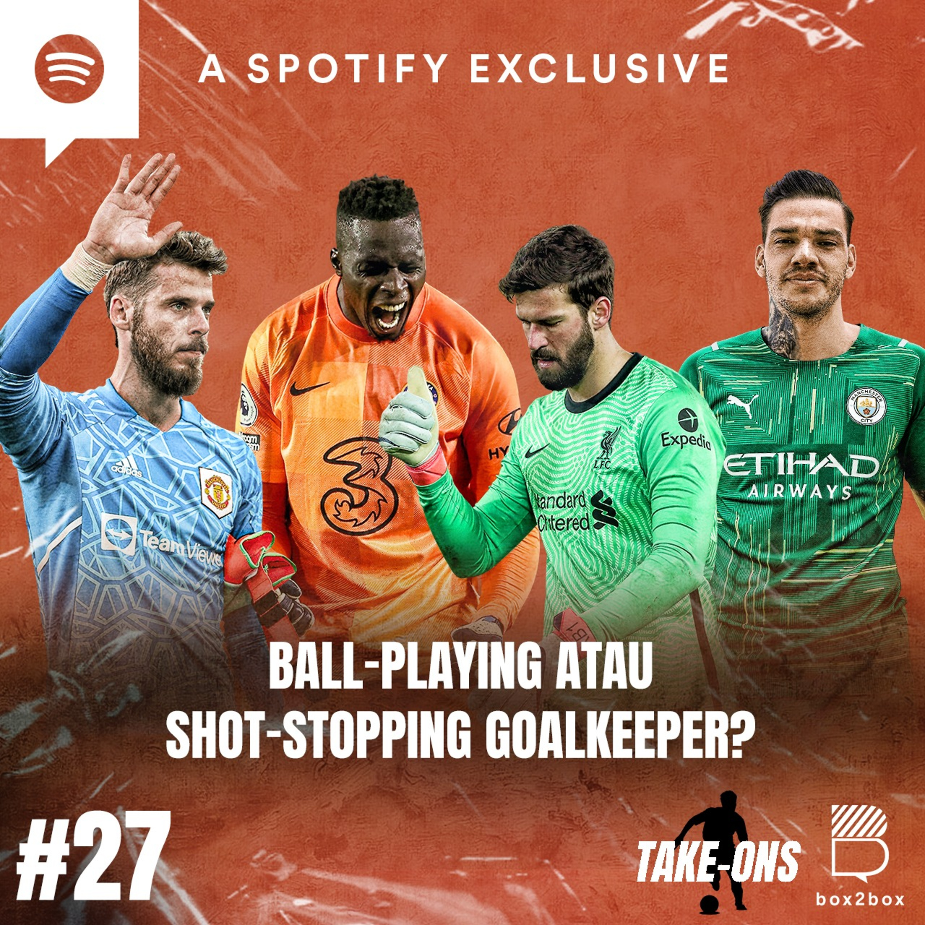 Take-Ons: Ball-playing atau Shot-stopping Goalkeeper? episode artwork