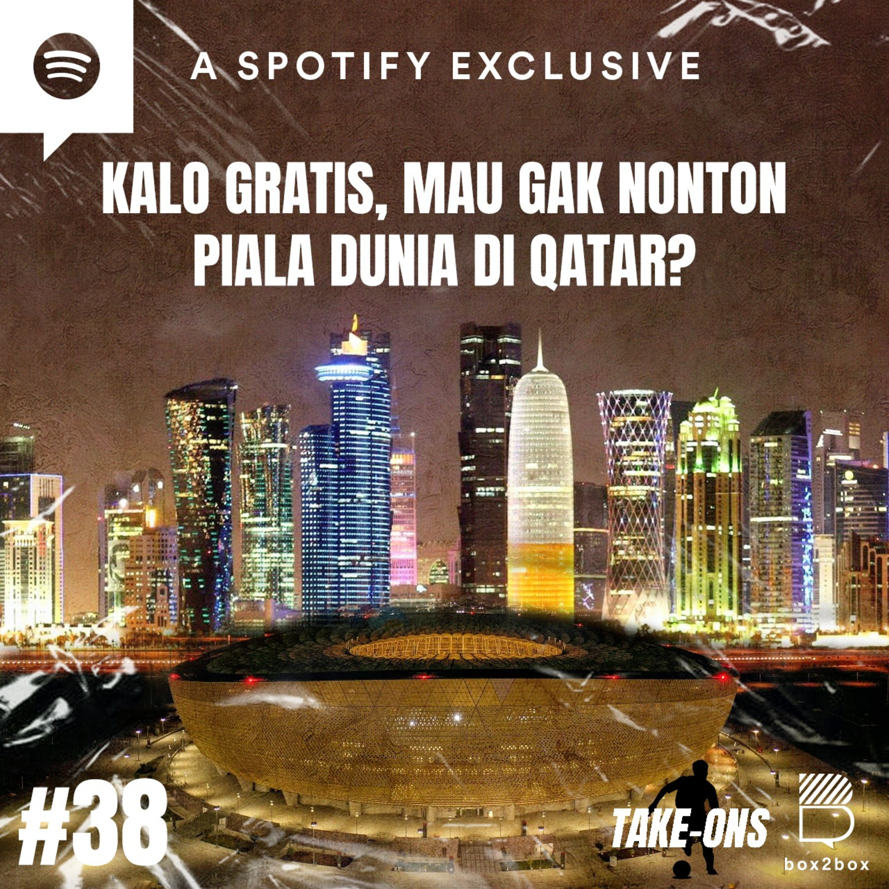 Take-Ons: Kalo Gratis, Mau Gak Nonton Piala Dunia di Qatar?