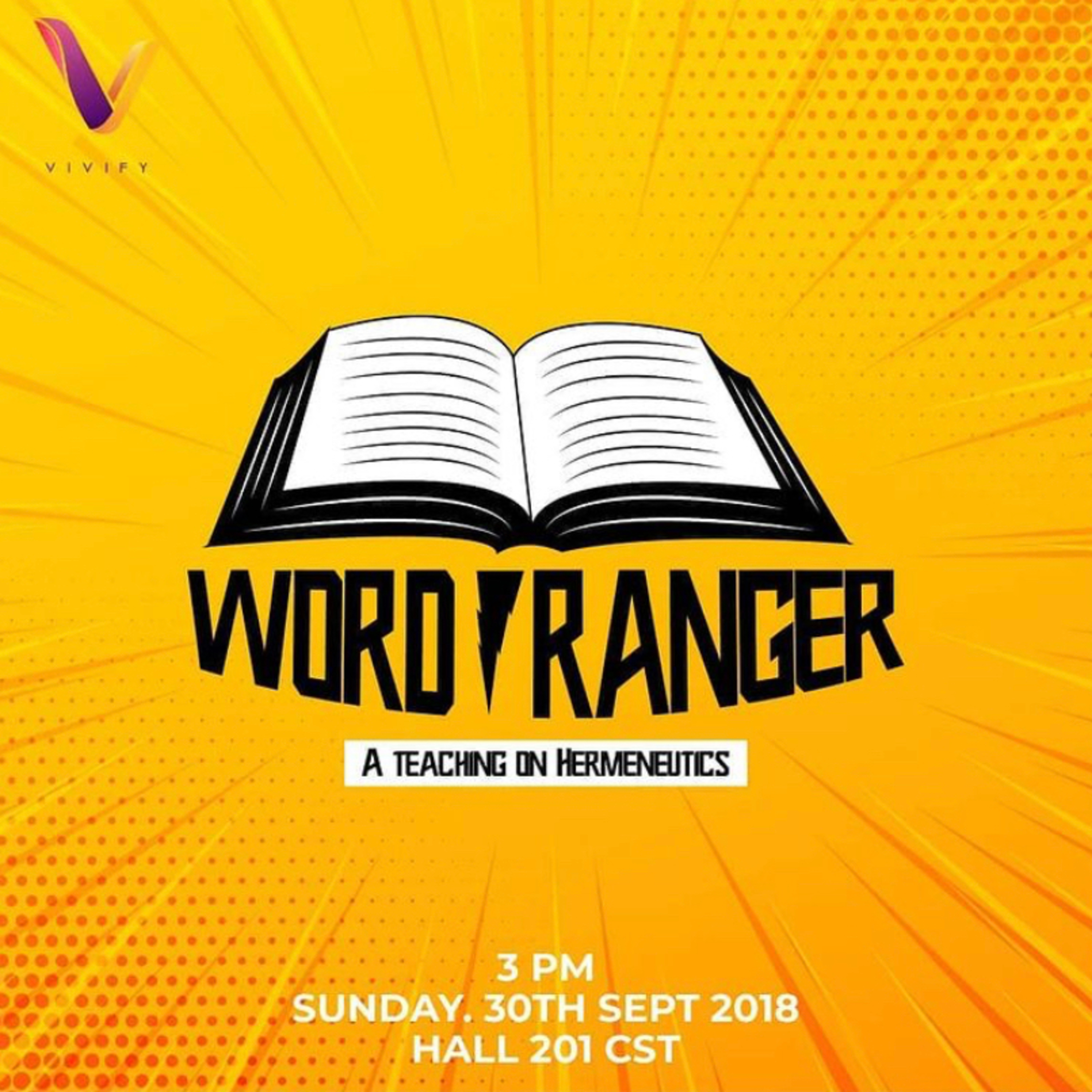 Word Ranger: A teaching on Hermeneutics episode artwork