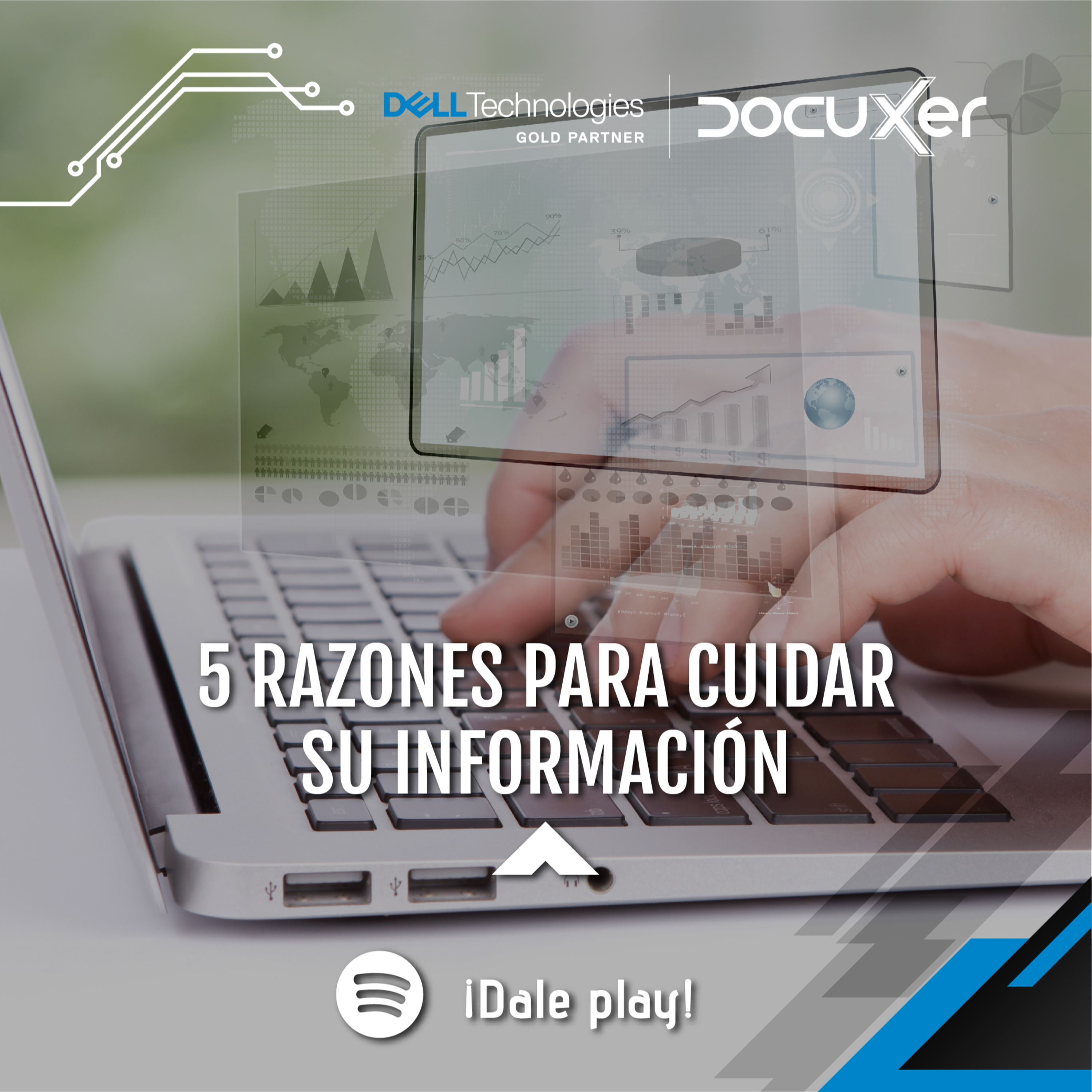 Docuxer: 5 razones para cuidar su información