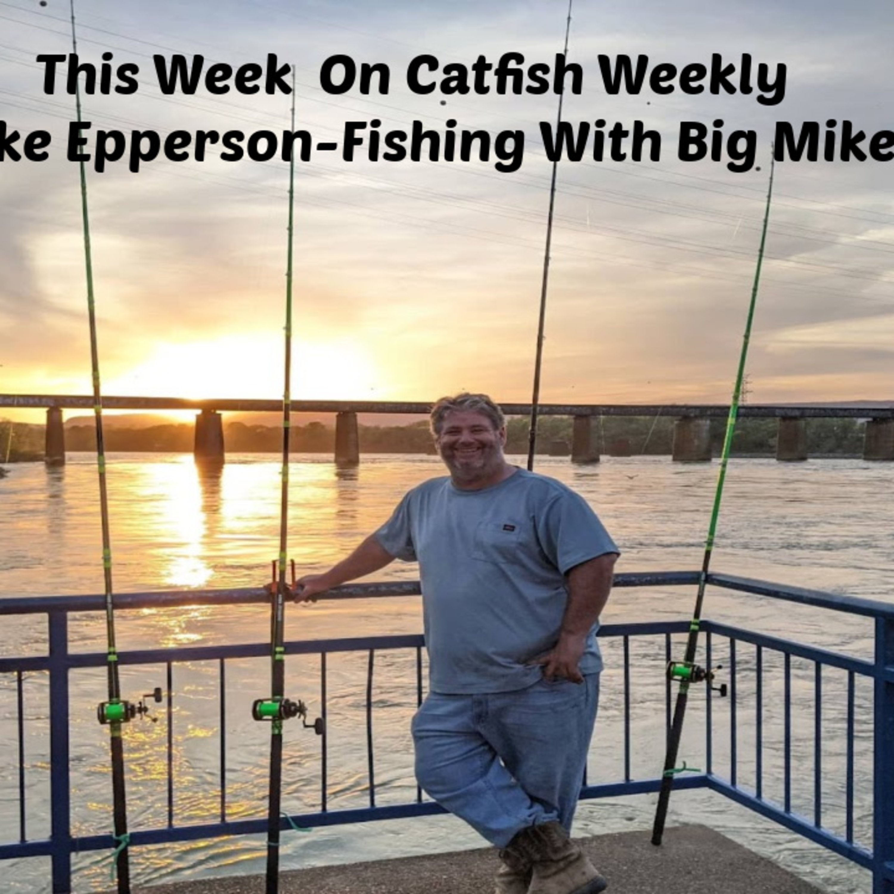 Catfish Weekly/Panfish Nation Podcast Station