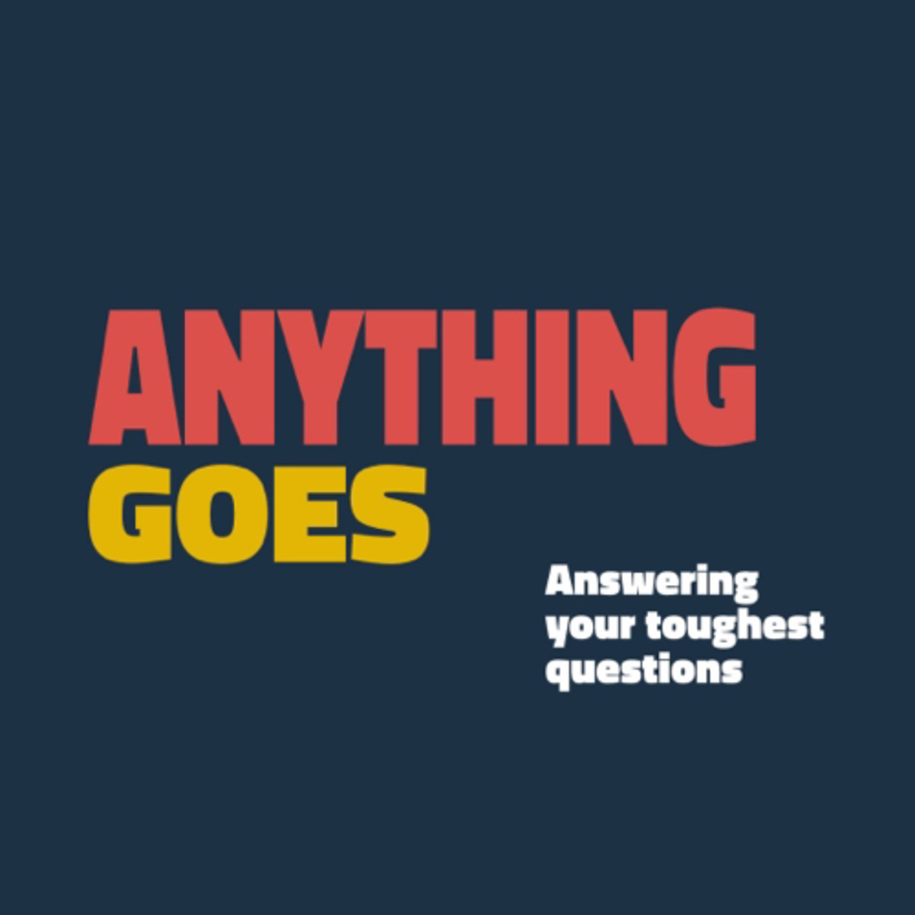 Is the God of the Old Testament the same as the God of the New Testament? | Anything Goes: Part 2 episode artwork
