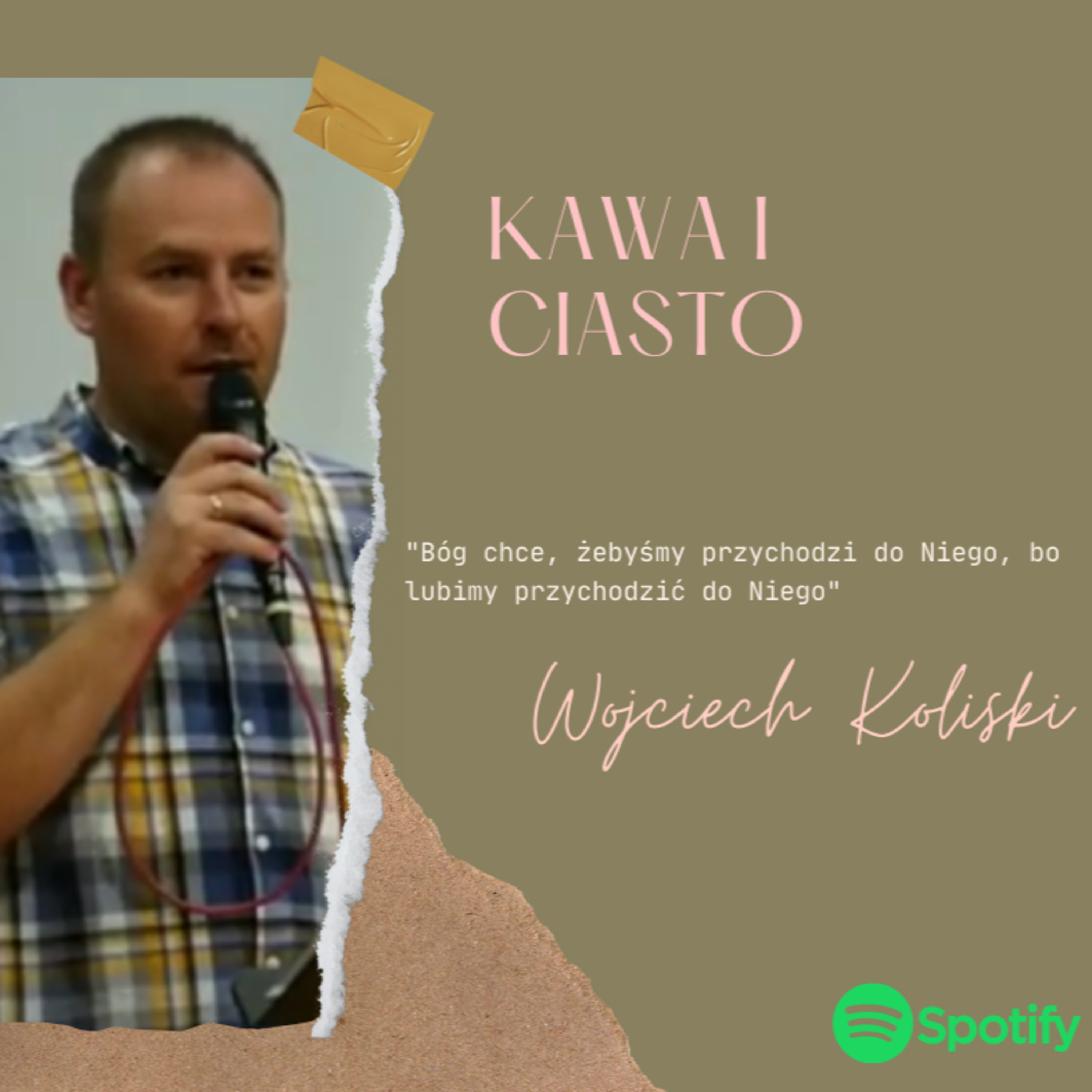 Kawa i ciasto - Wojciech Koliski episode artwork