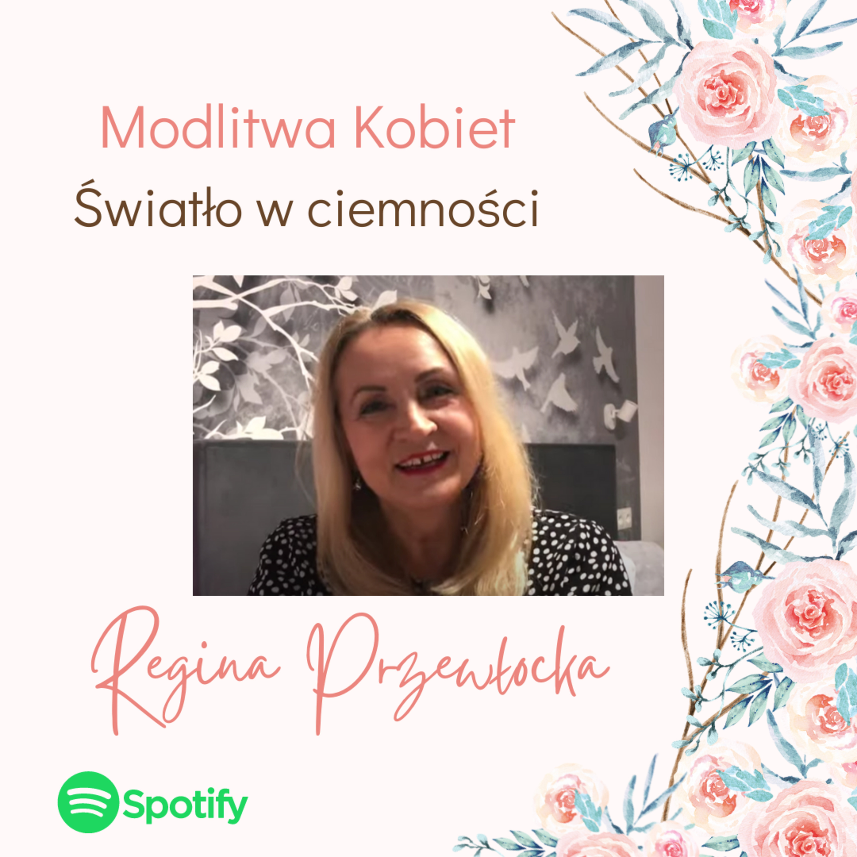 Światło w ciemności - Modlitwa kobiet (Regina Przewłocka) episode artwork