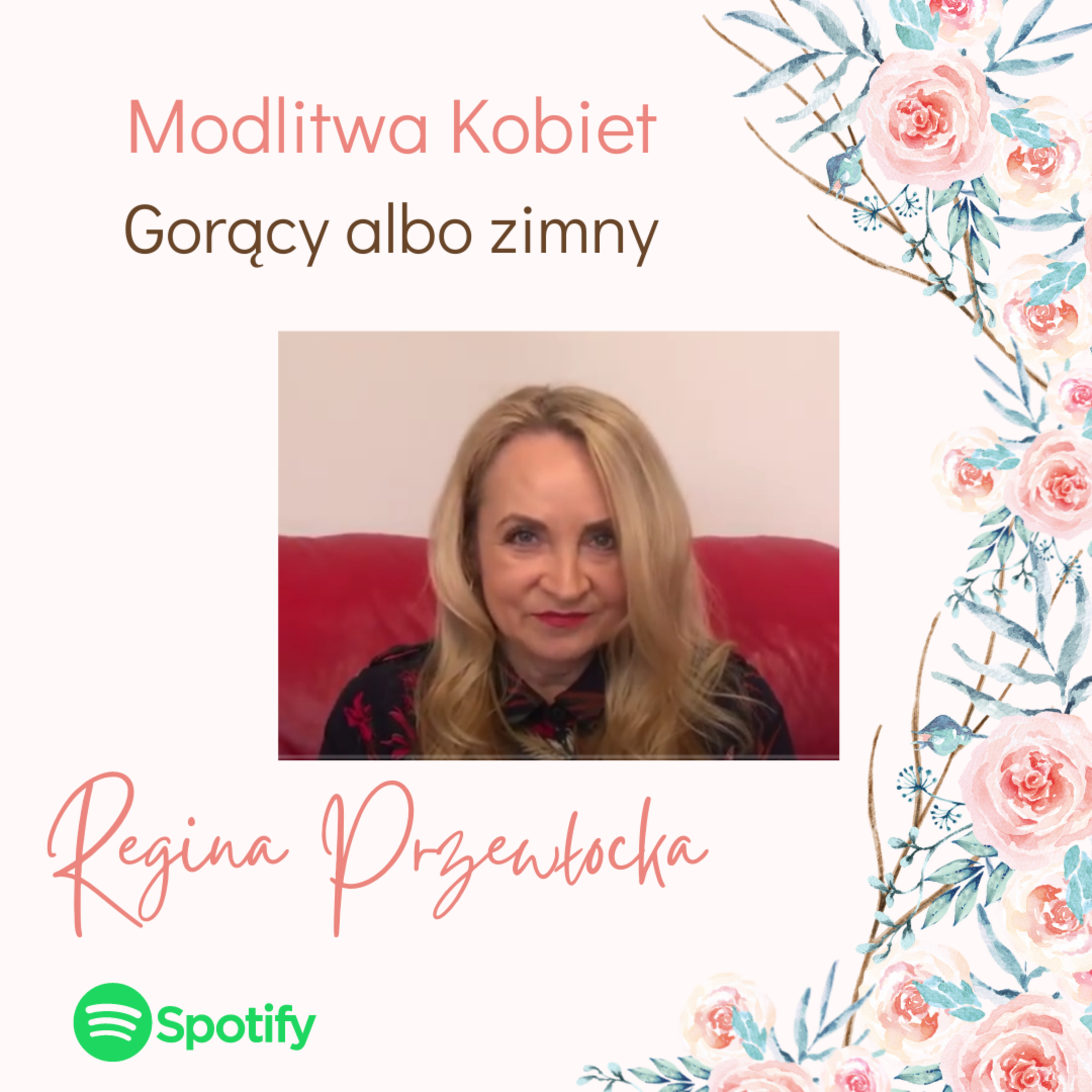 Gorący albo zimny - Modlitwa kobiet (Regina Przewłocka) episode artwork