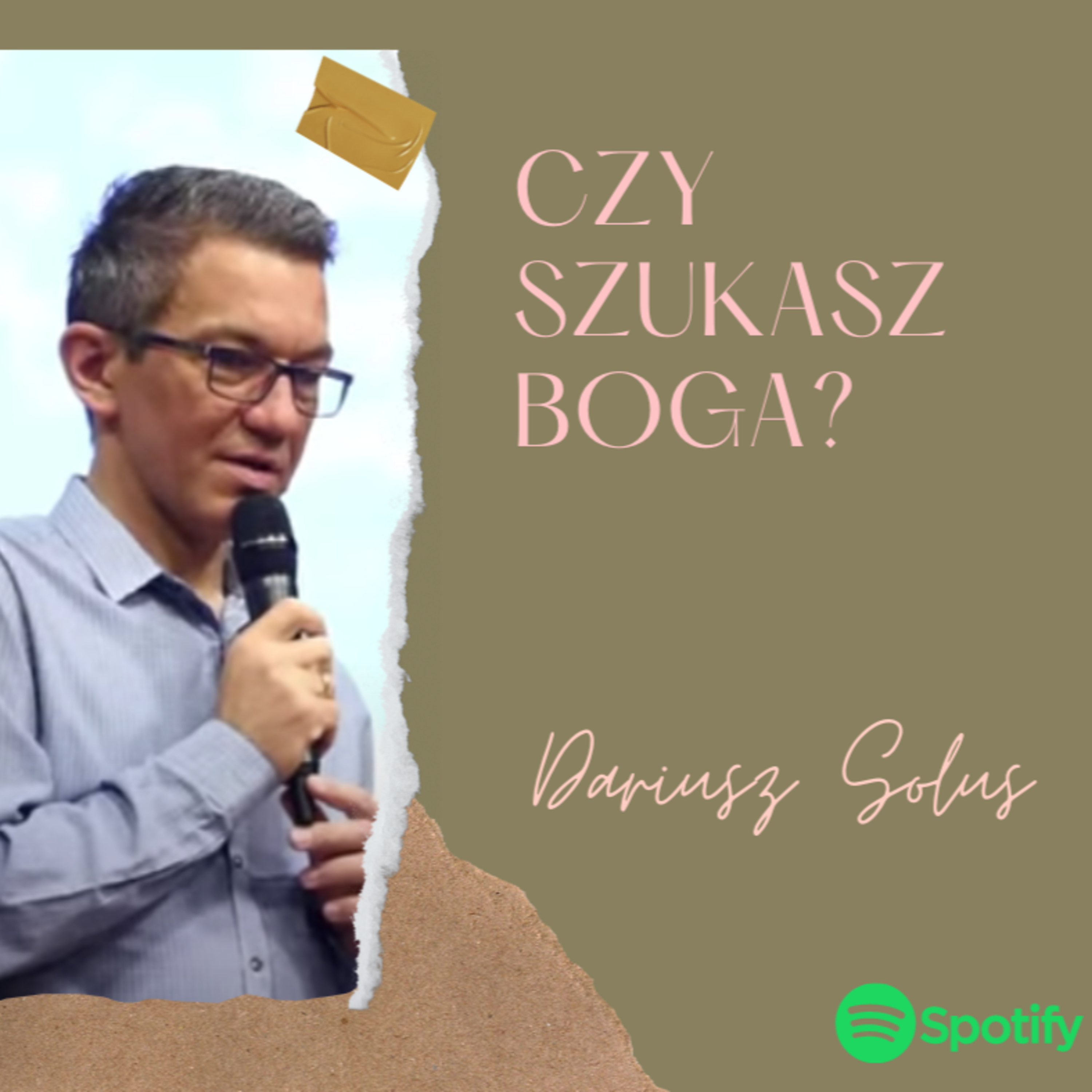 Czy szukasz Boga - Dariusz Solus episode artwork