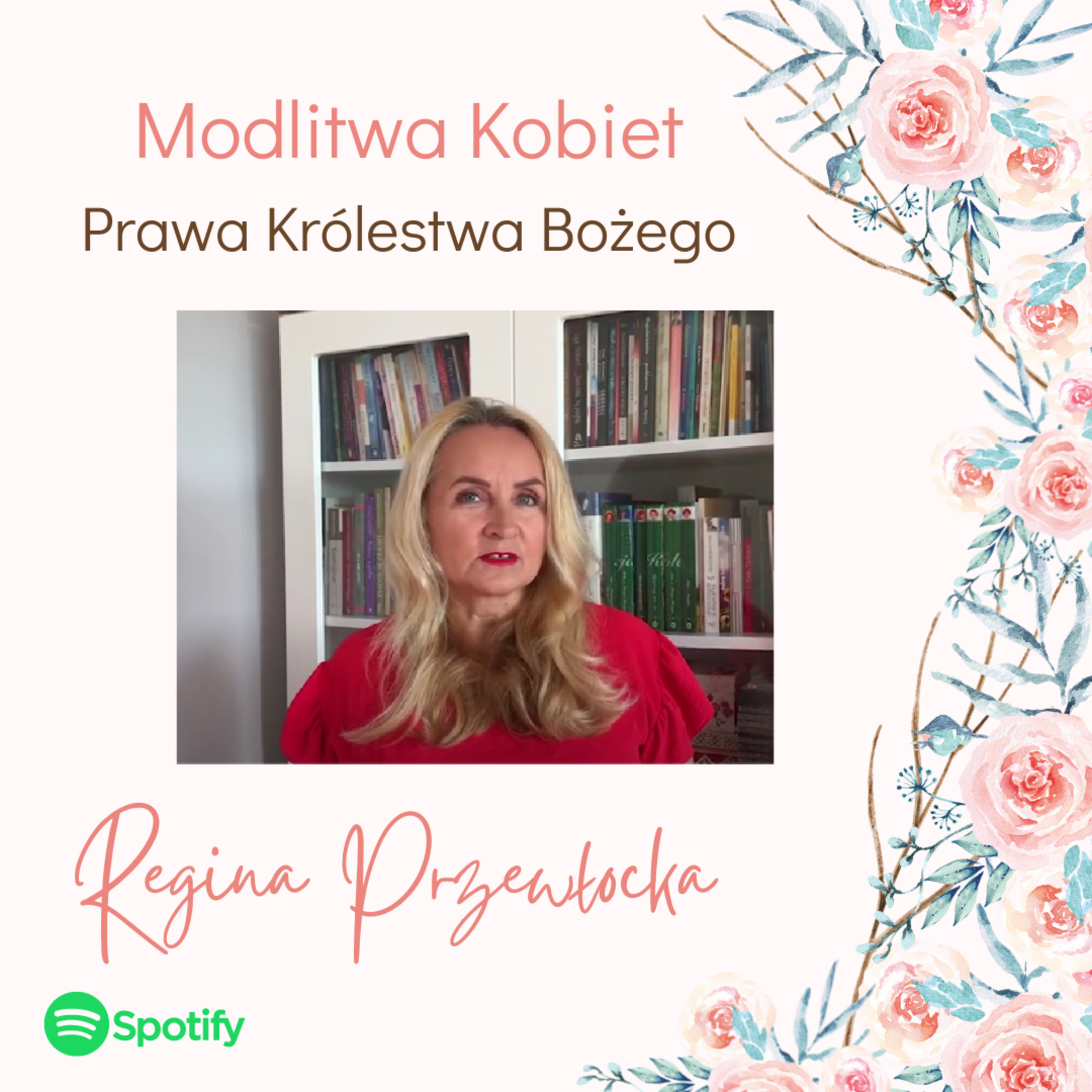 Prawa Królestwa Bożego - Modlitwa kobiet (Regina Przewłocka) episode artwork