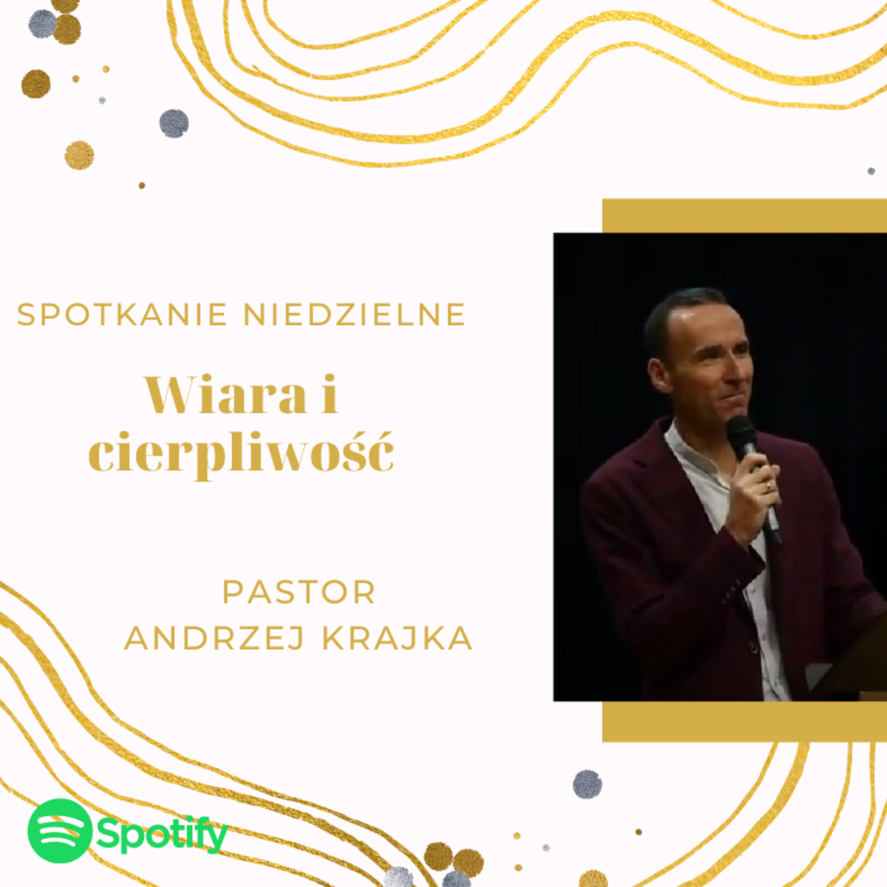 Wiara i cierpliwość - pastor Andrzej Krajka episode artwork