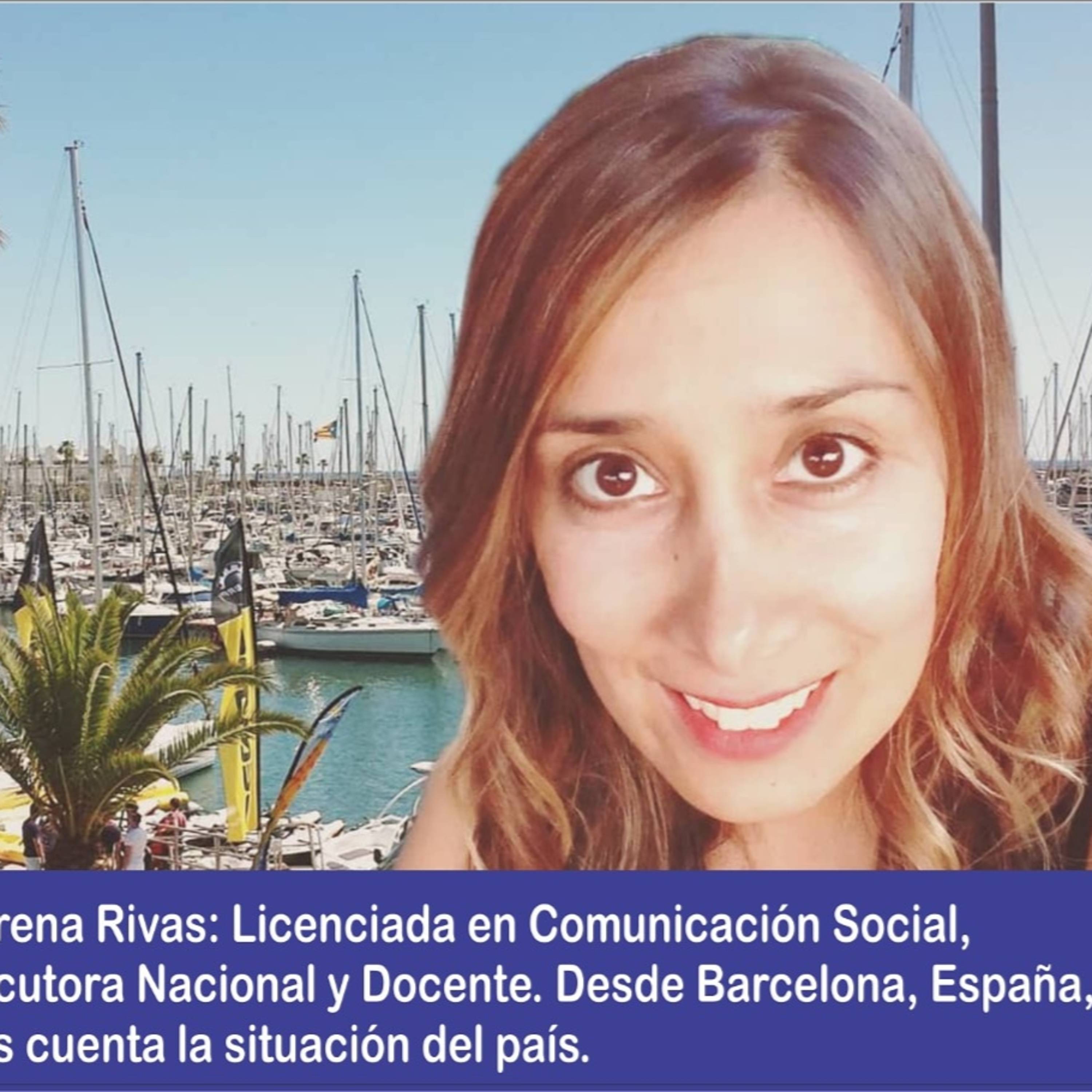 Lorena Rivas 🌐 Informa desde España, Barcelona  episode artwork
