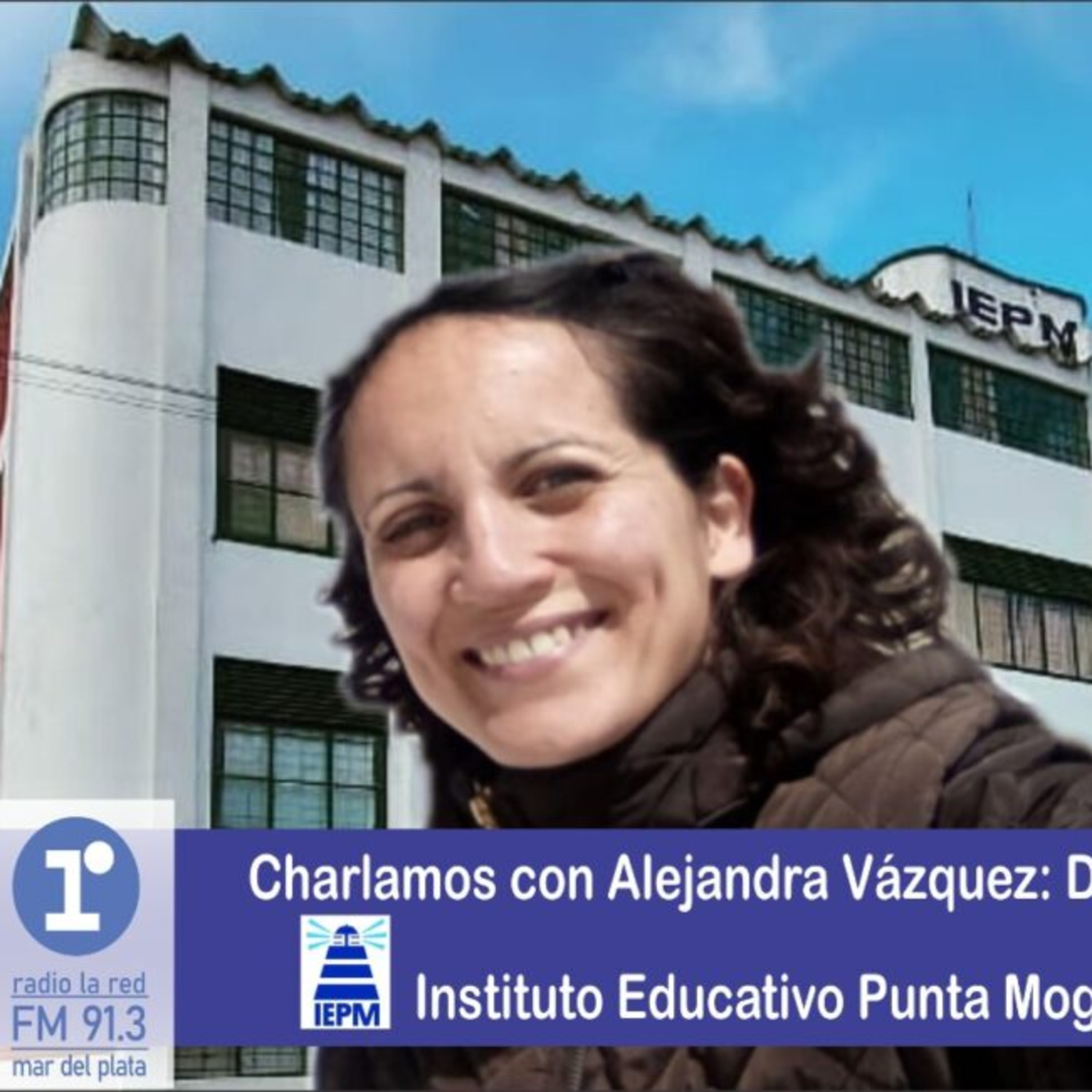 Alejandra Vázquez : El paradigma educativo ha cambiado episode artwork