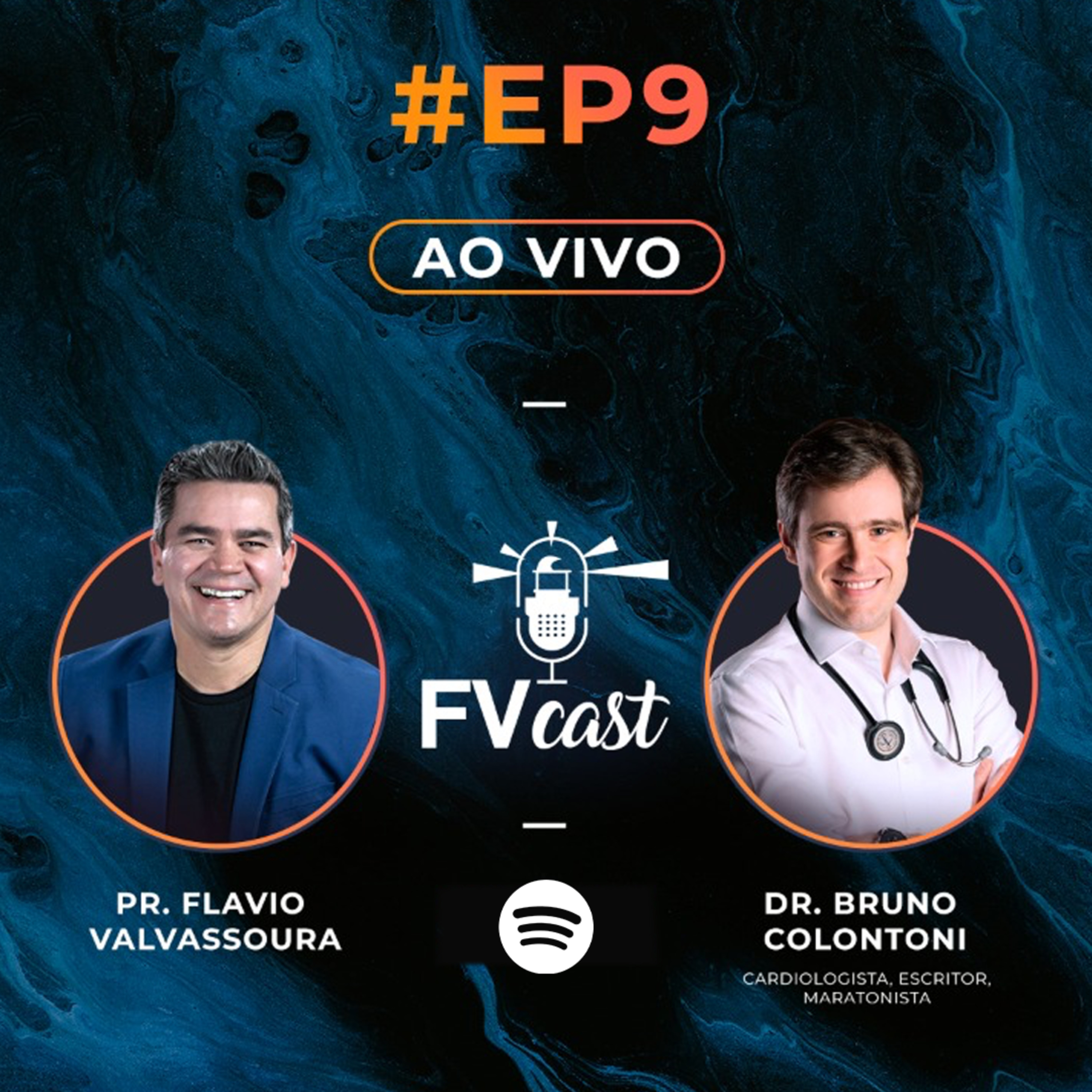 FV Cast #EP9 - com Dr. Bruno Colontoni - O líder e a importância da saúde no estilo de vida. episode artwork