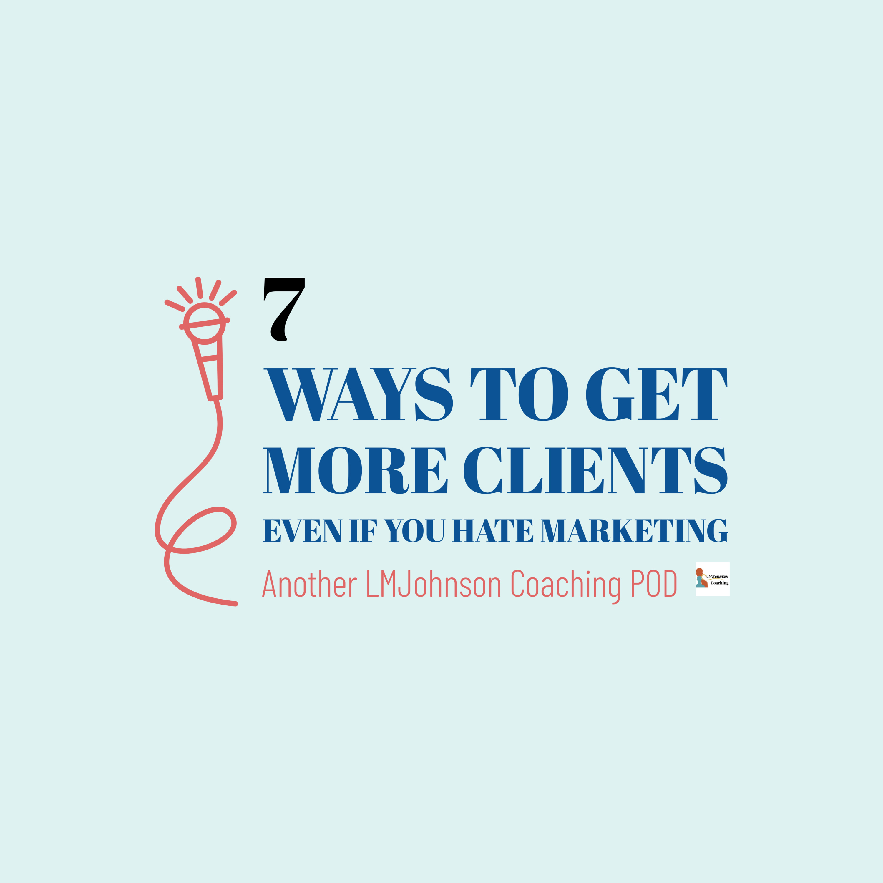 Career, Life and Start-Up Coaching on the POD