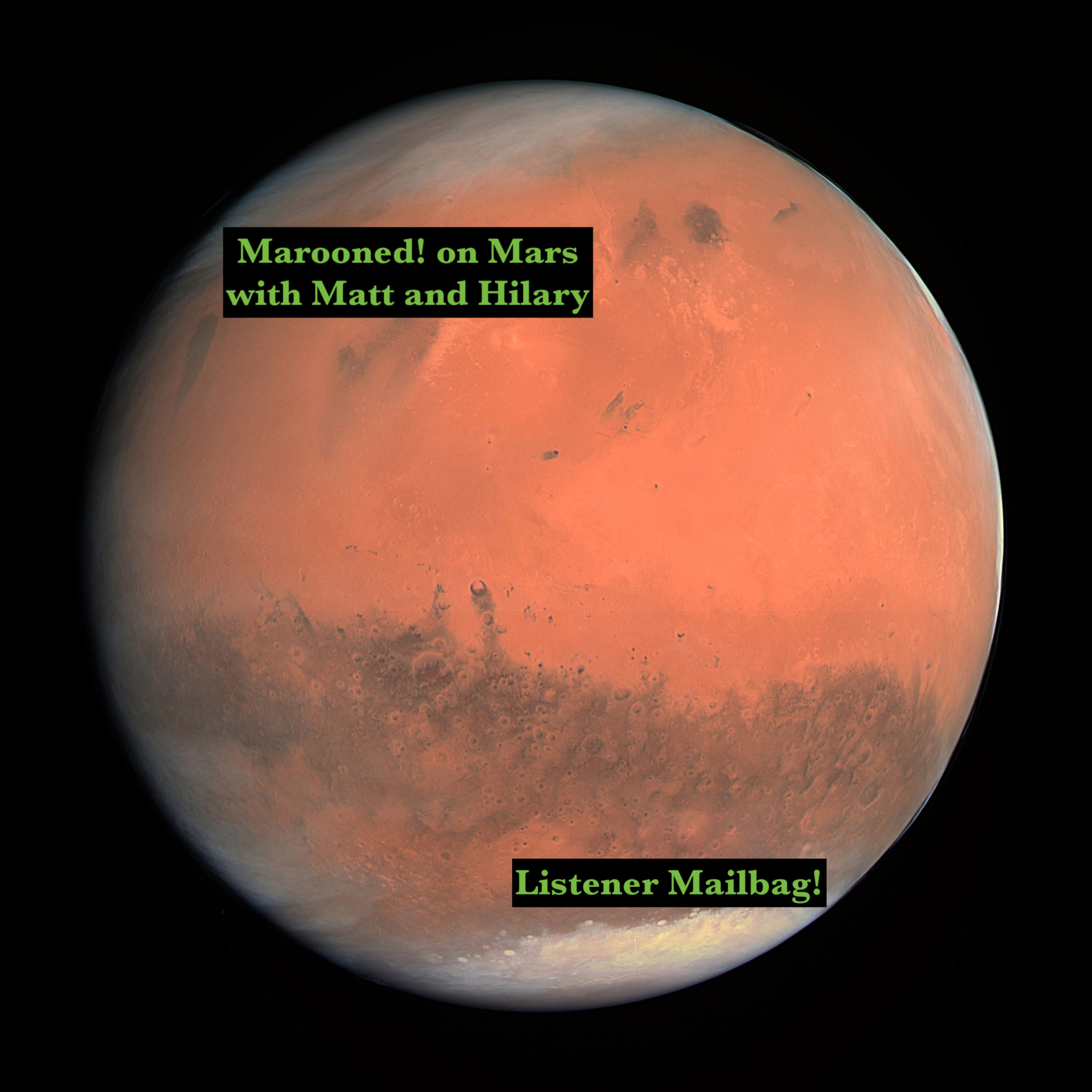 Marooned! on Mars with Matt and Hilary