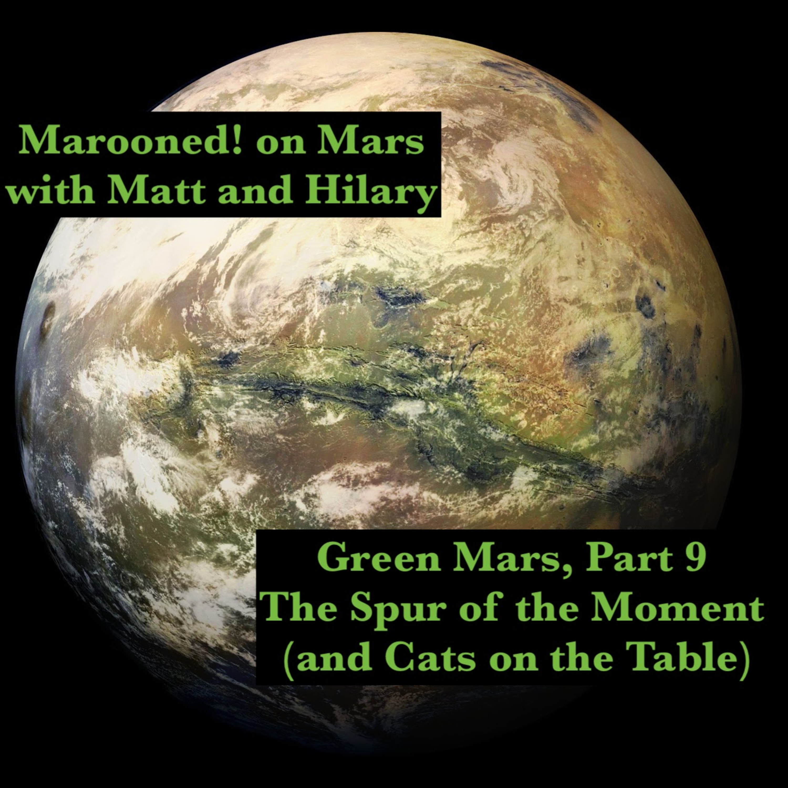 Marooned! on Mars with Matt and Hilary