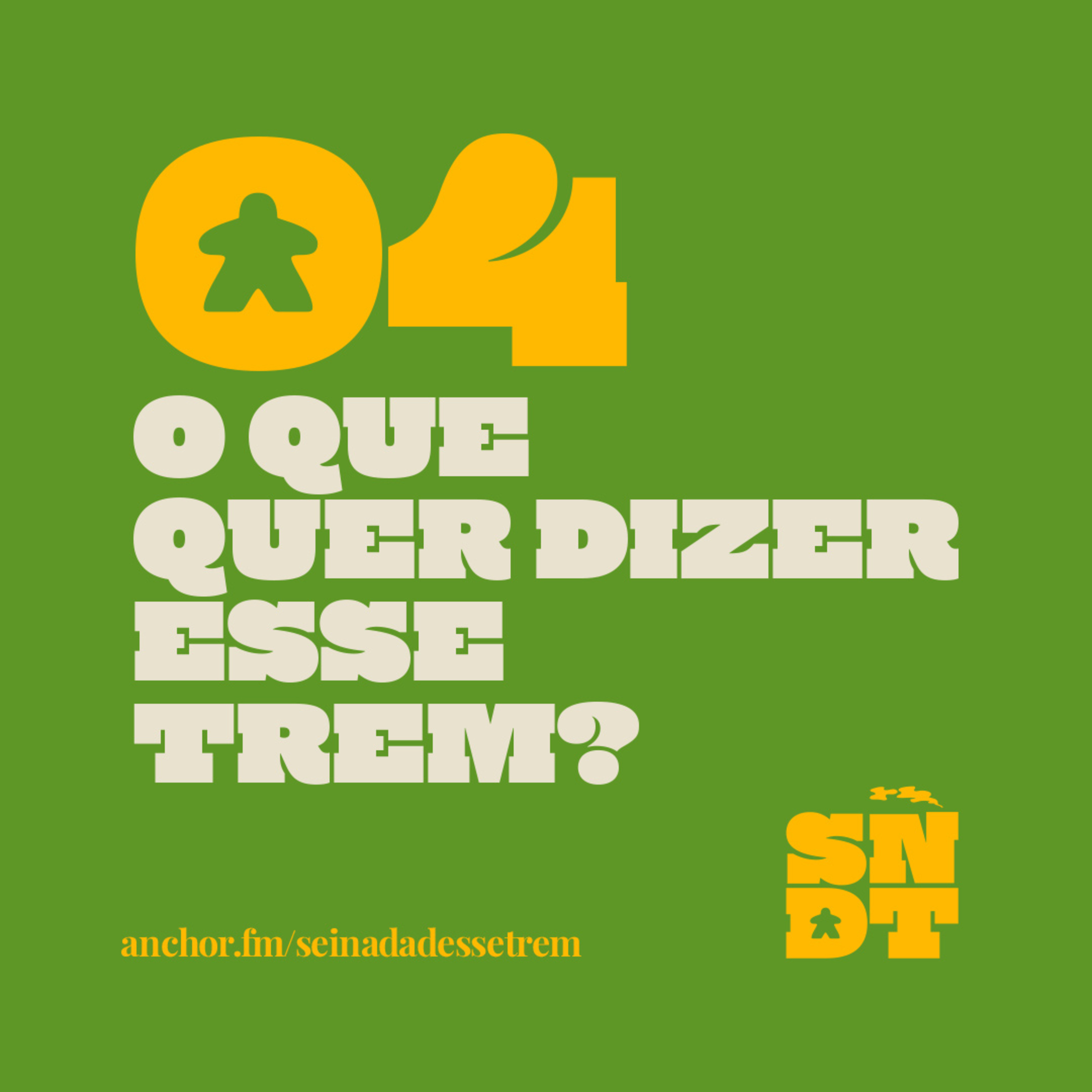 Sei nada desse trem!