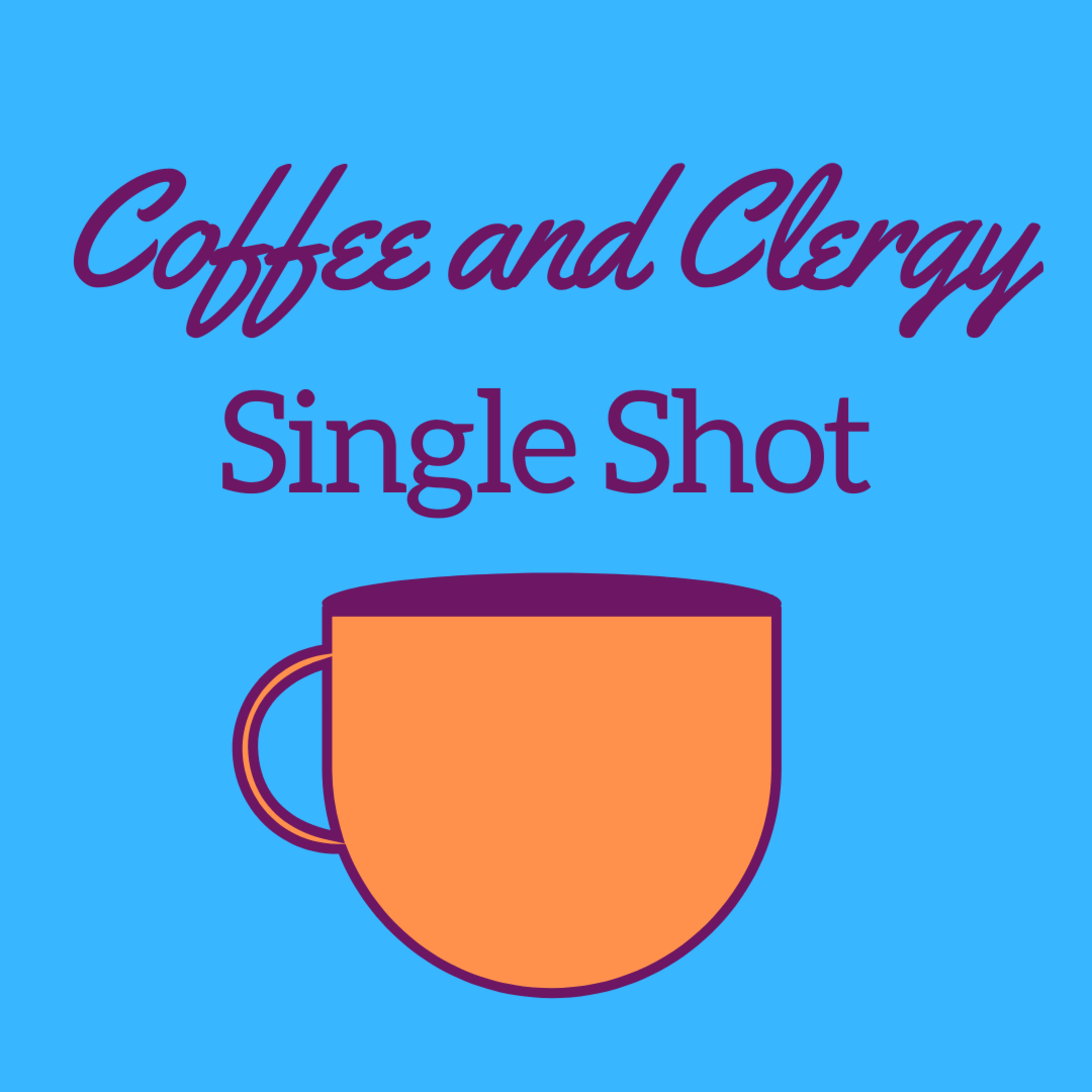 Single Shot: Digital Ministries episode artwork