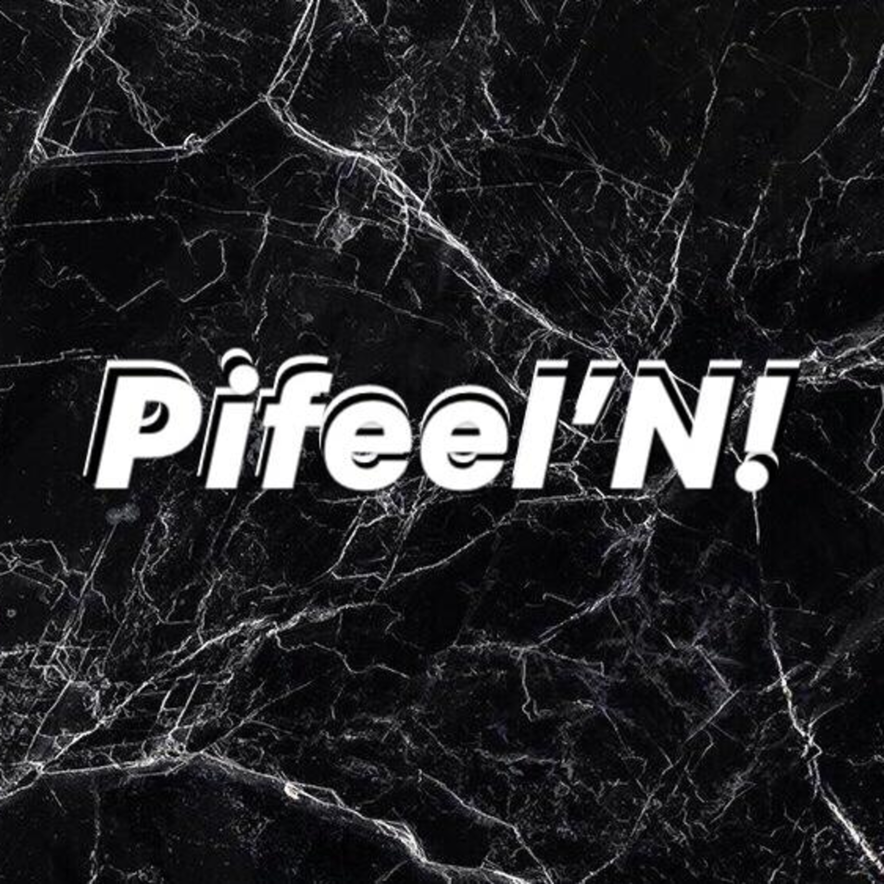 P\'Feel\'N!