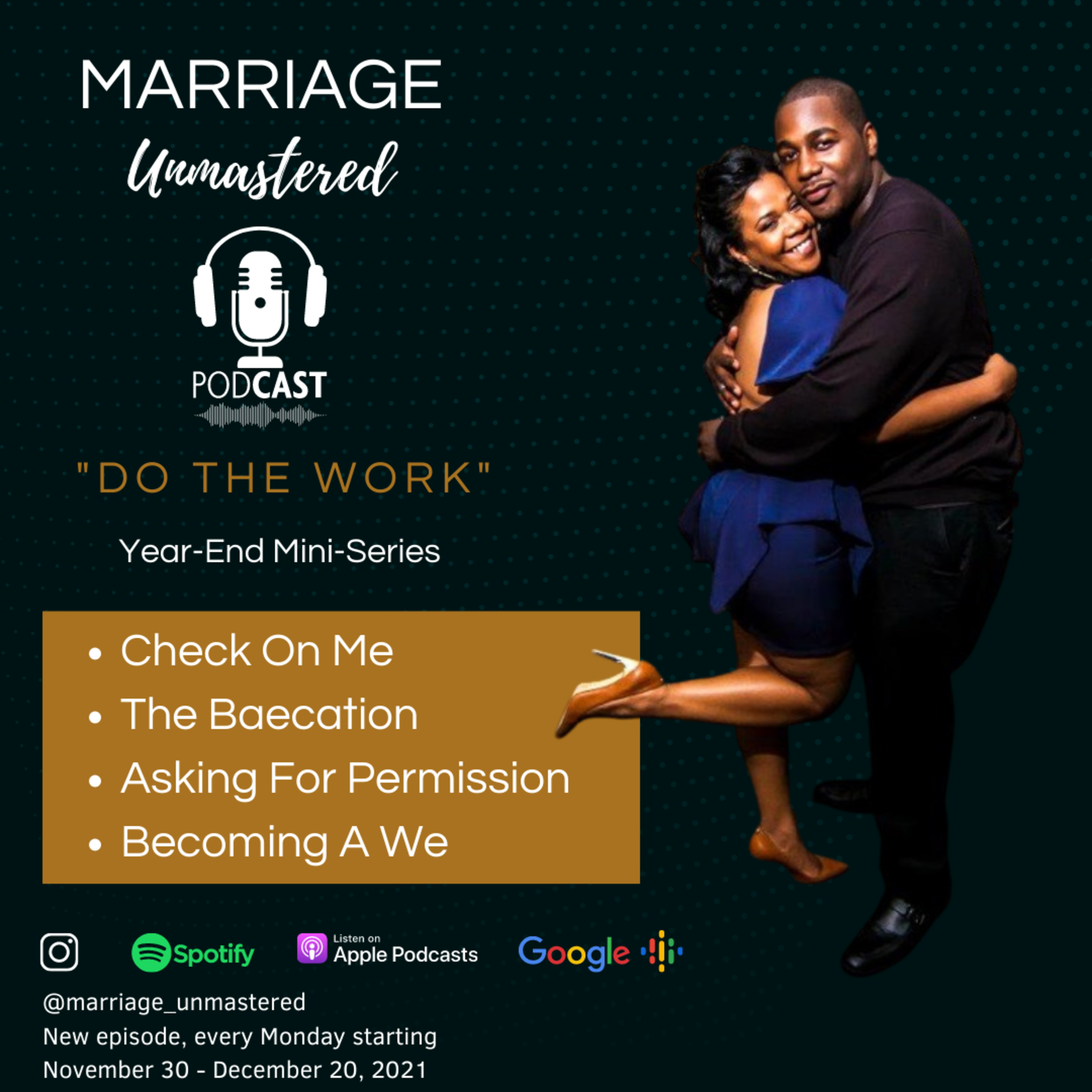 Do The Work Mini-Series pt4 - Becoming A We