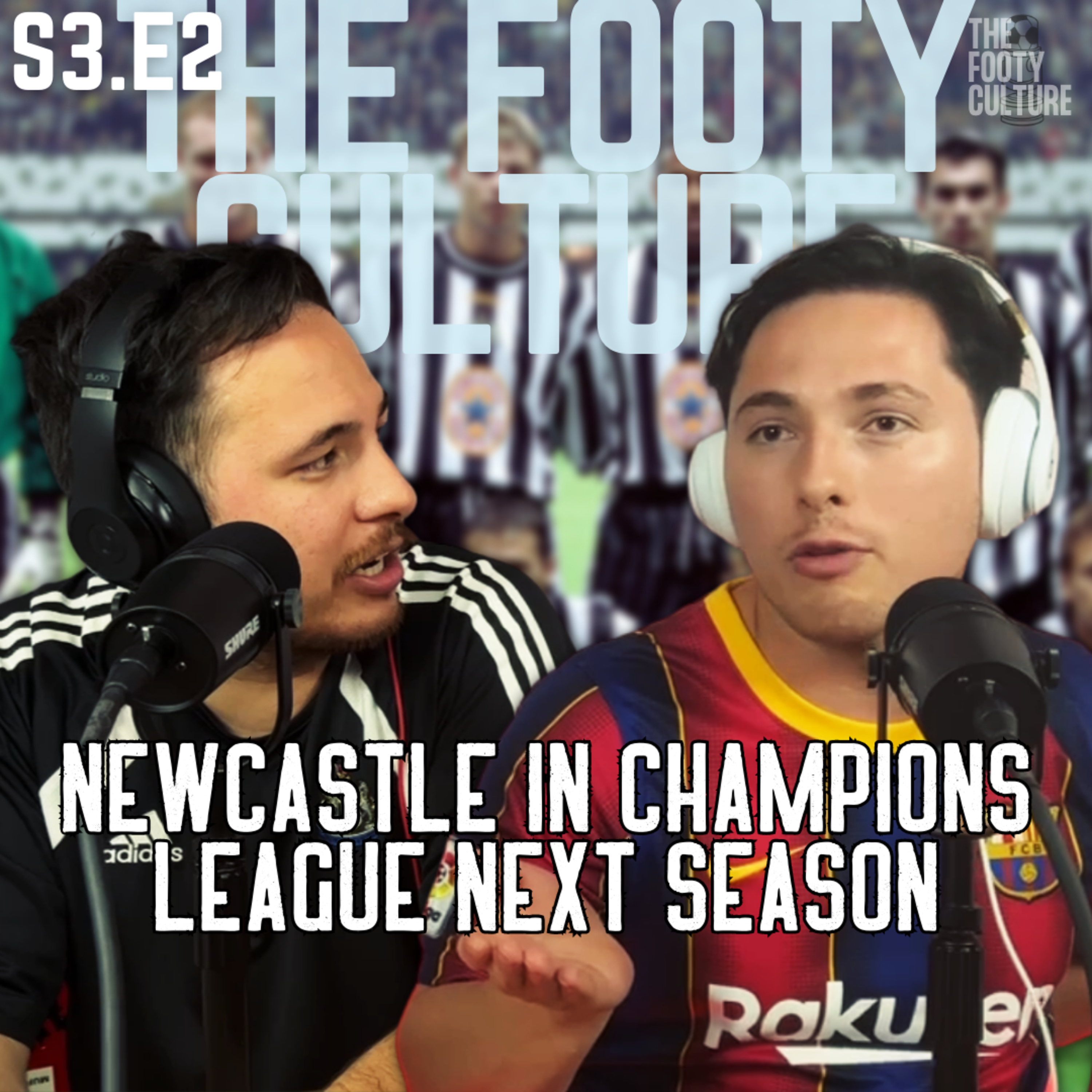 NEWCASTLE TO MAKE CHAMPIONS LEAGUE? VAN DIJK WASHED? MODRIC THE GOAT? episode artwork