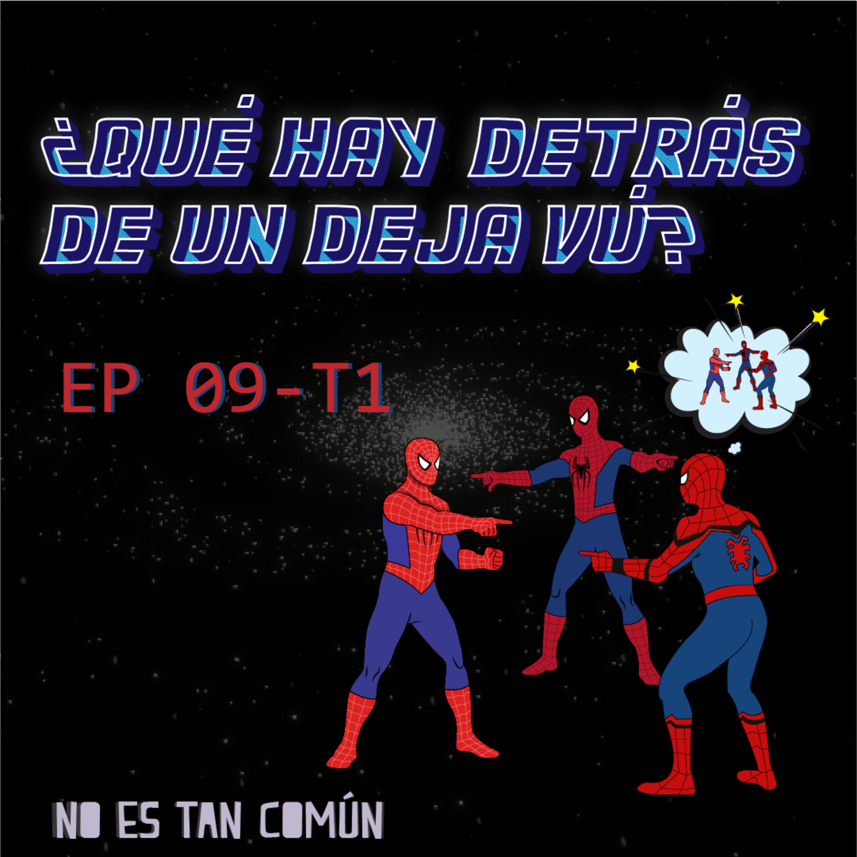 No Es Tan Común
