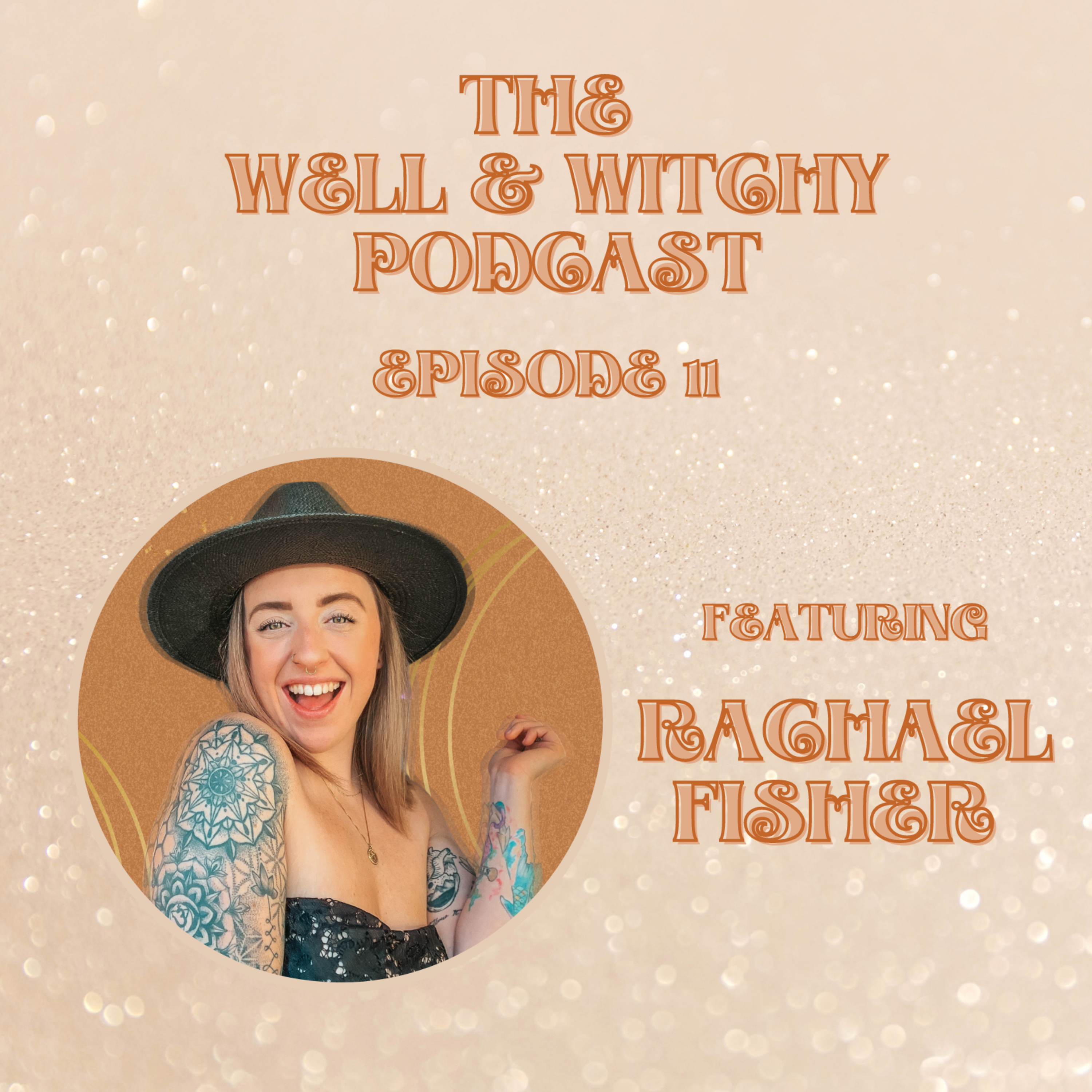 The Well & Witchy Podcast