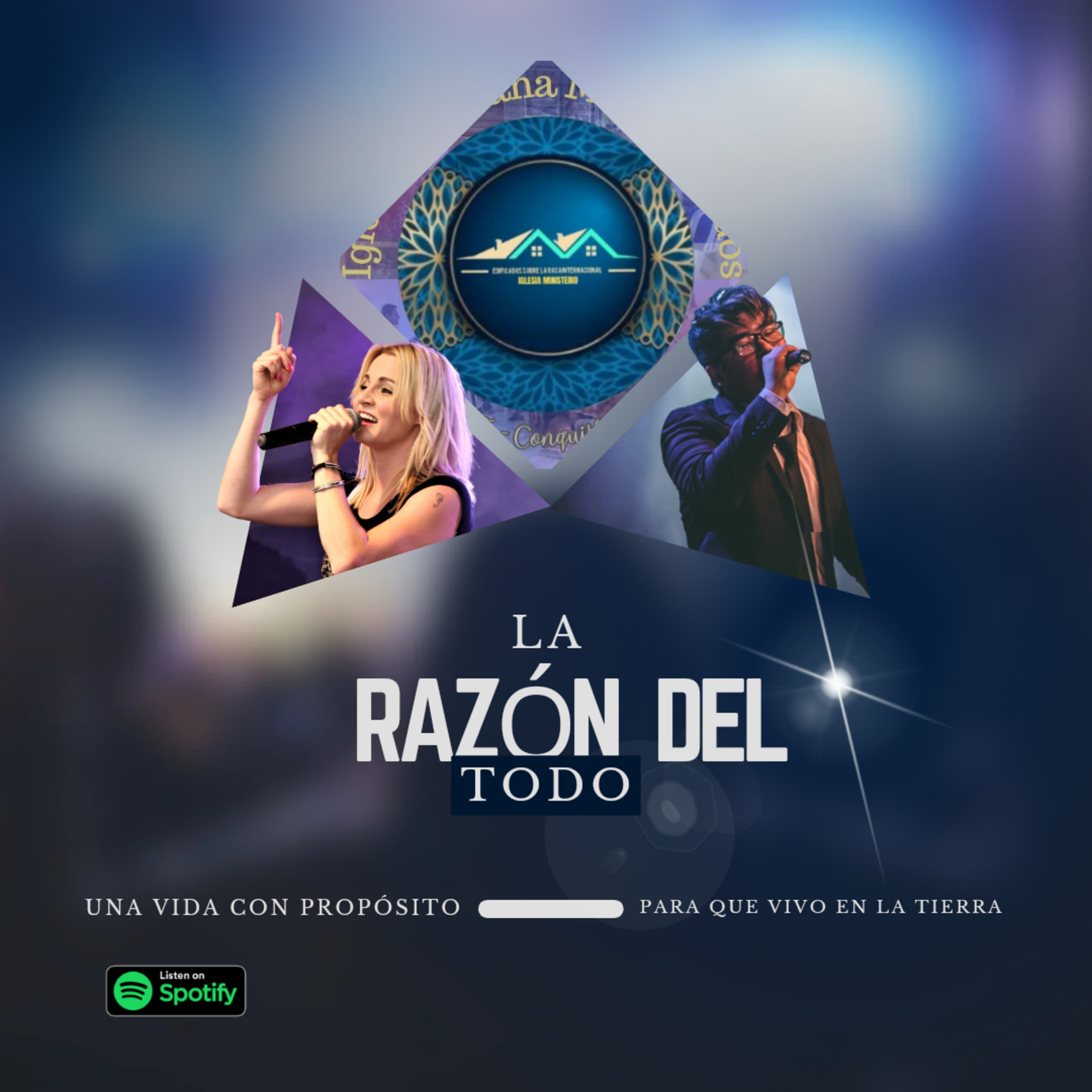 La razón del todo - una vida de propósito- Podcast Cristiano episode artwork