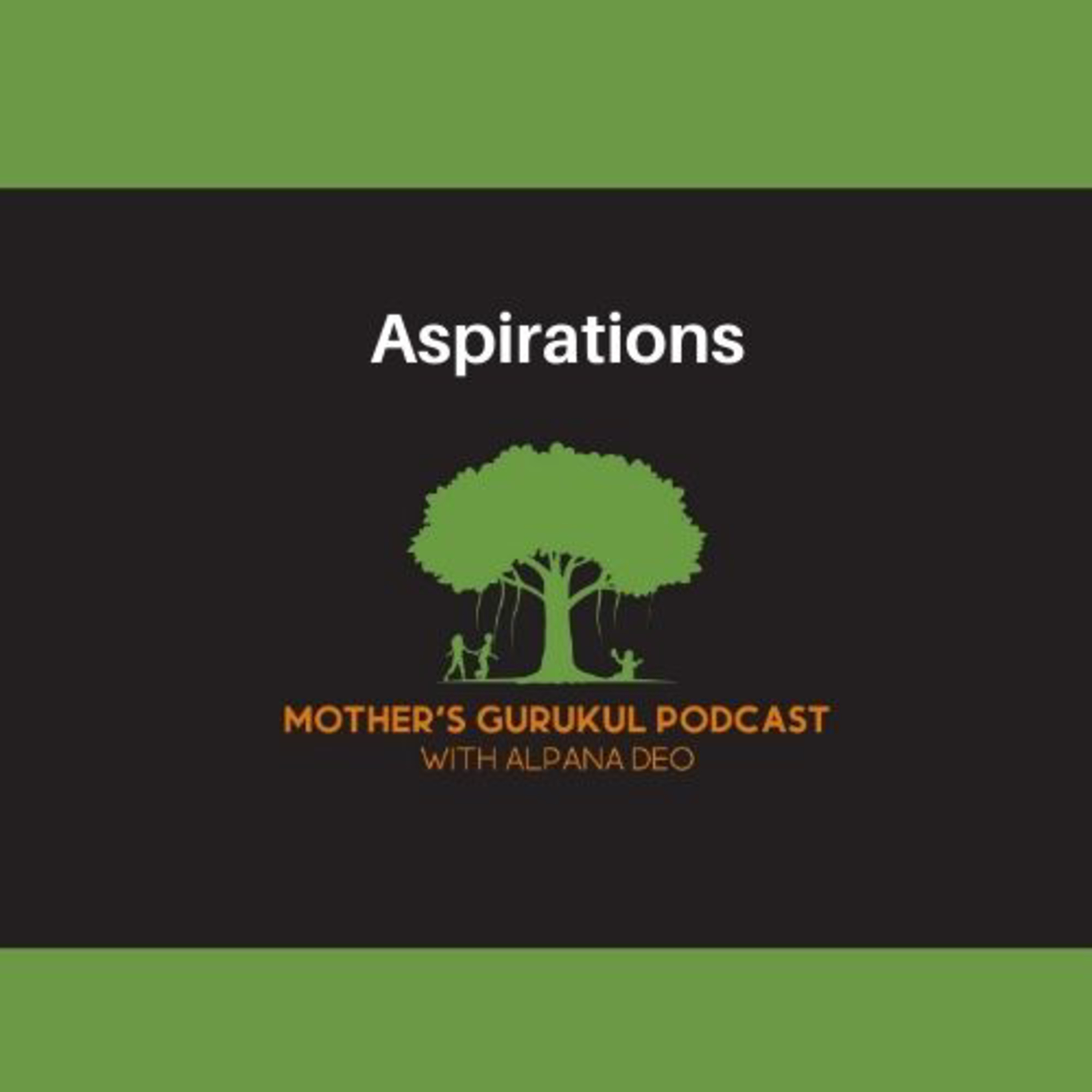 Mother\'s Gurukul Podcast