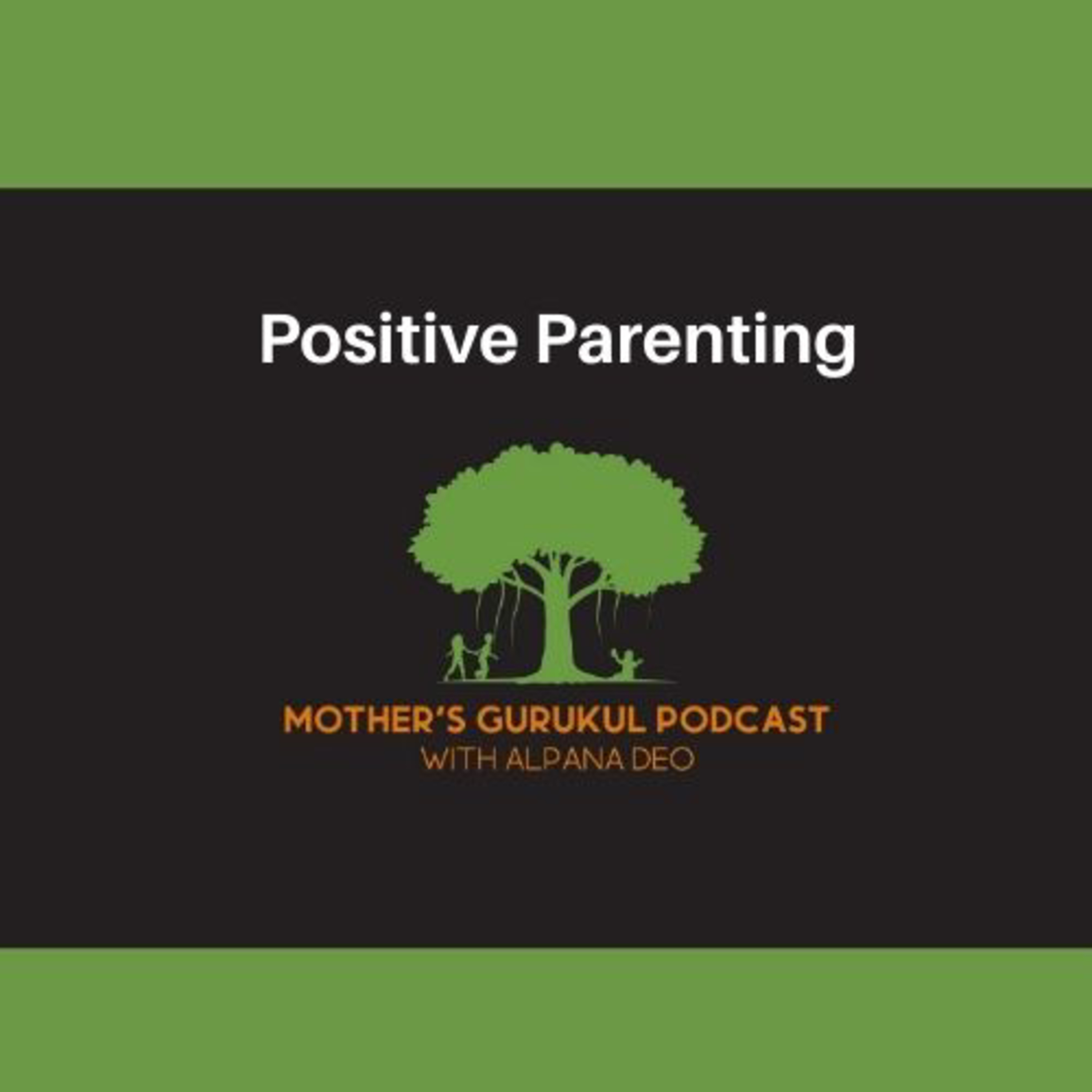 Mother\'s Gurukul Podcast
