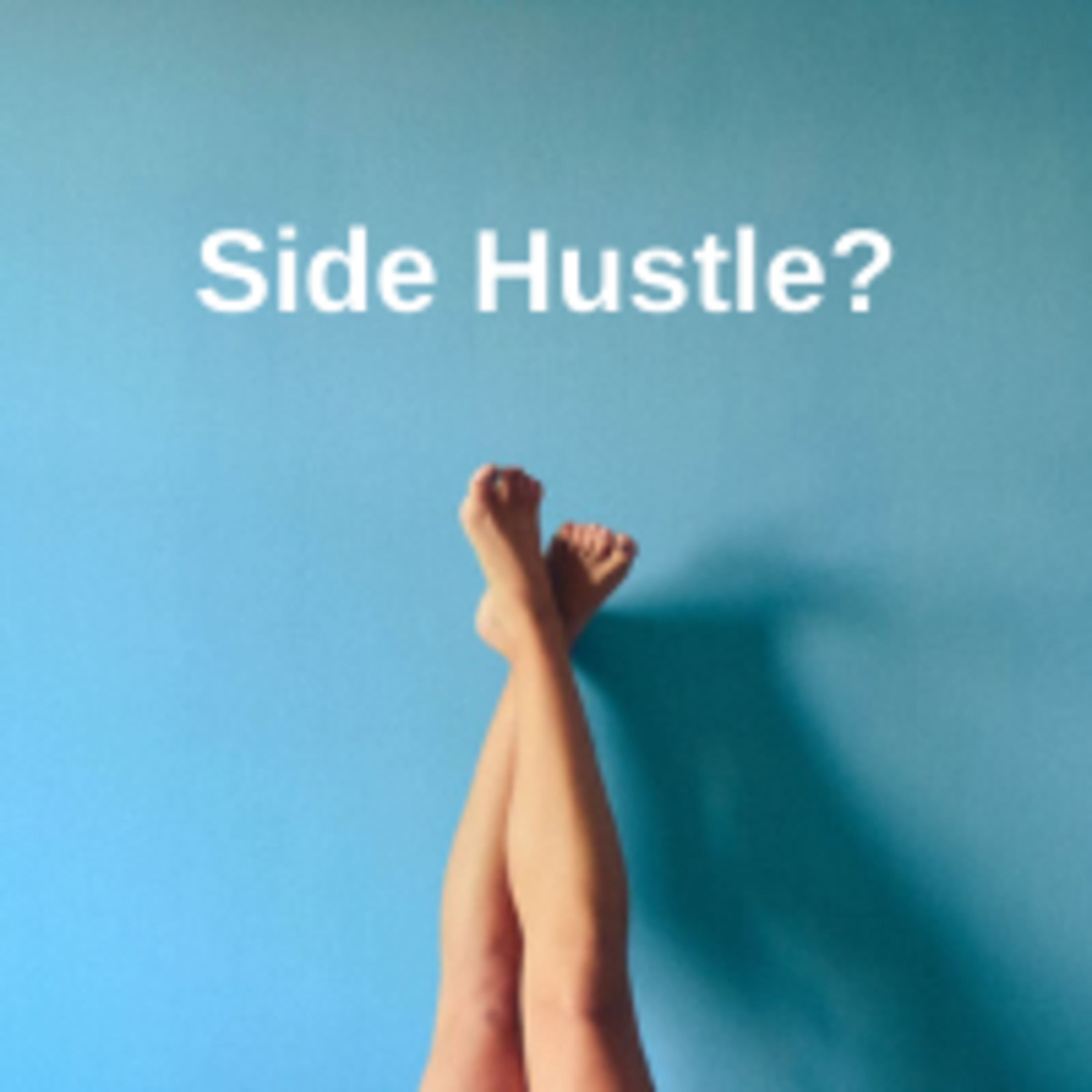 Side Hustle? episode artwork