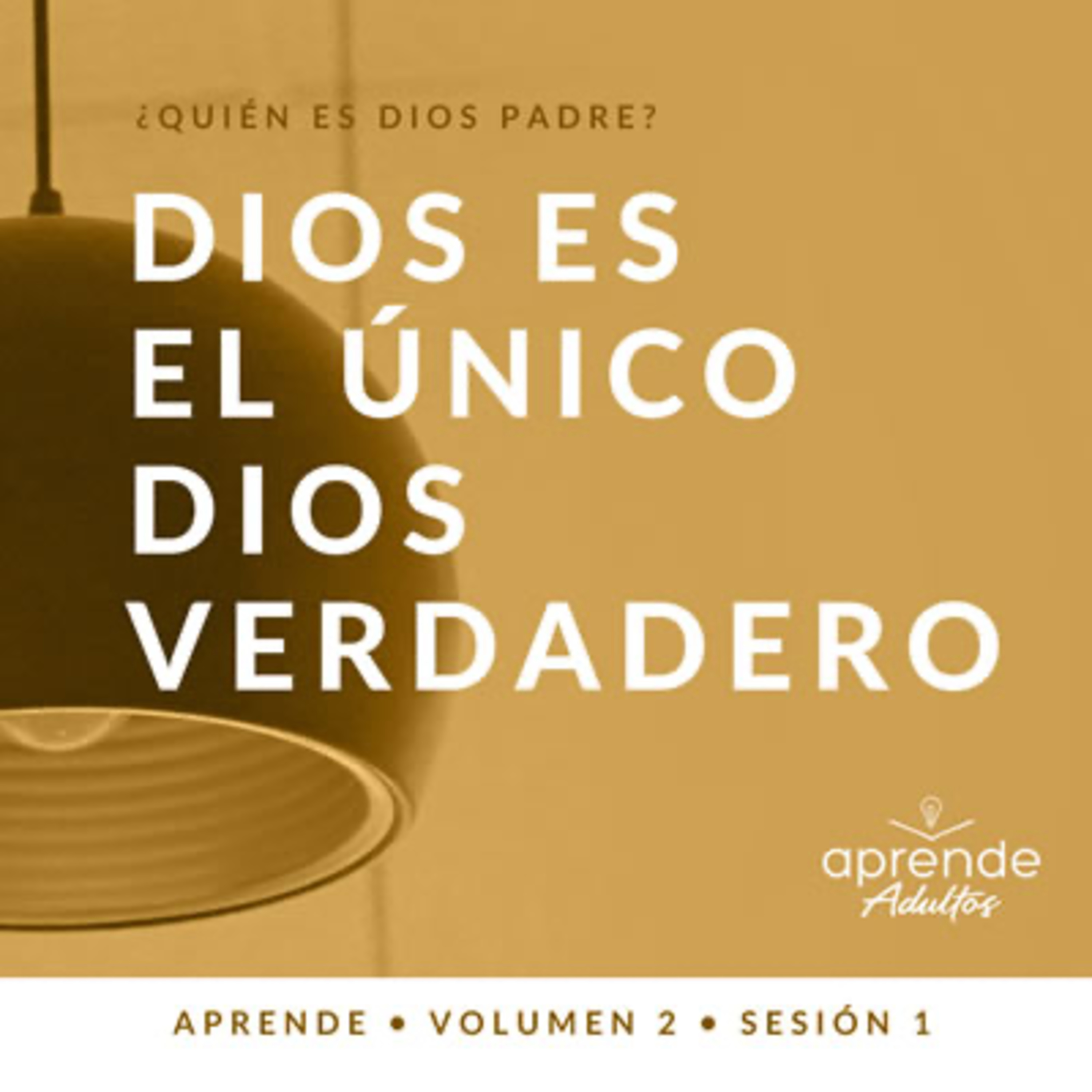 Dios es el Unico Dios Verdadero episode artwork