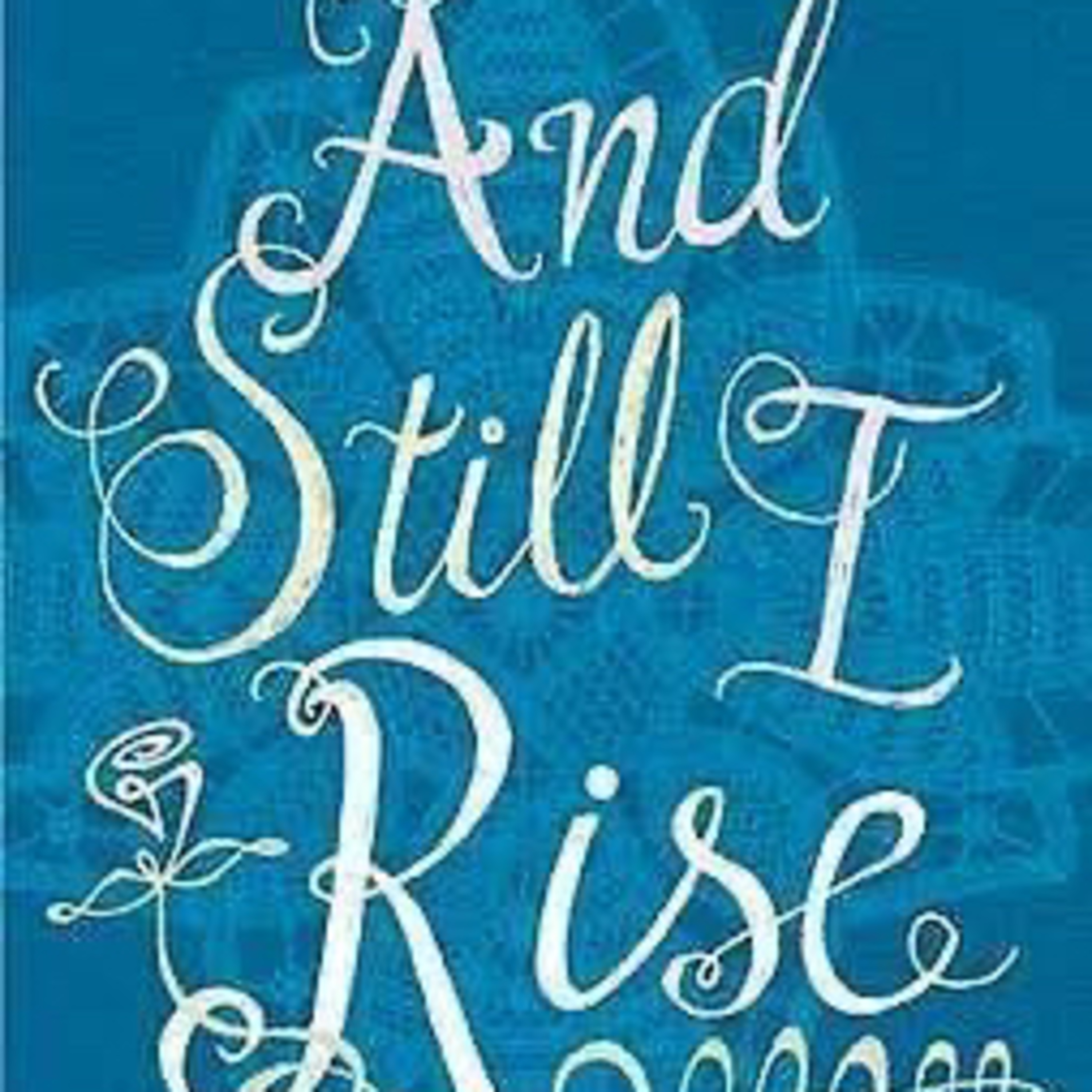 Still I rise episode artwork