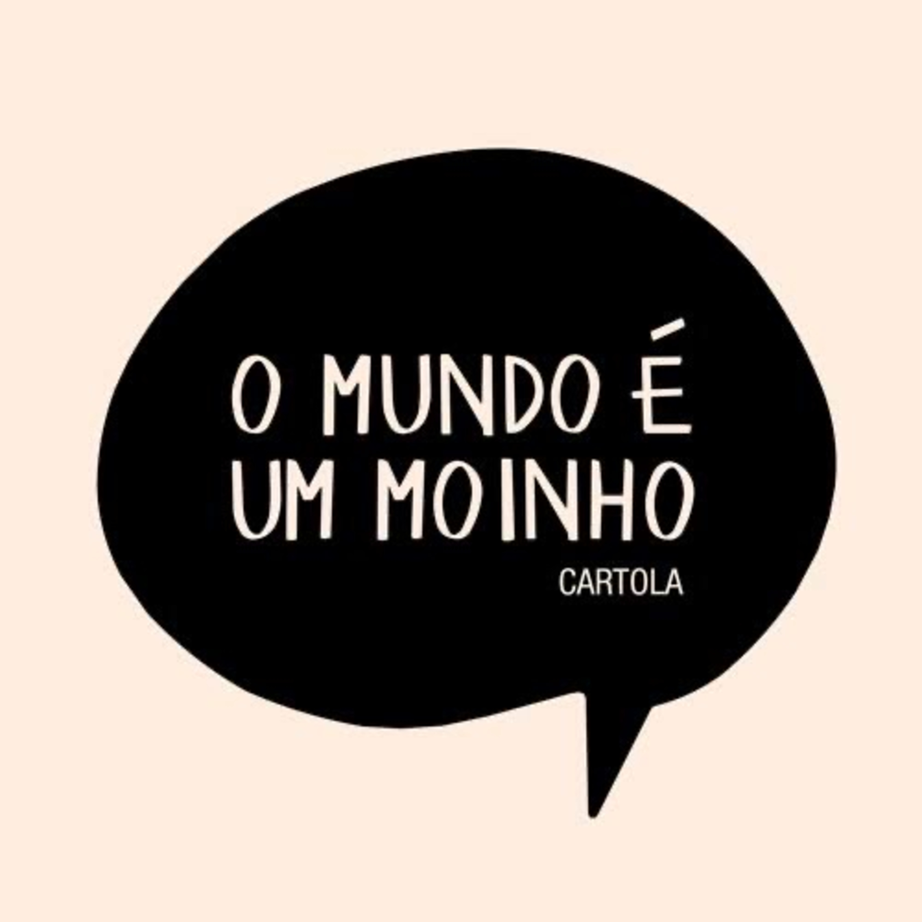 O mundo é um moinho episode artwork