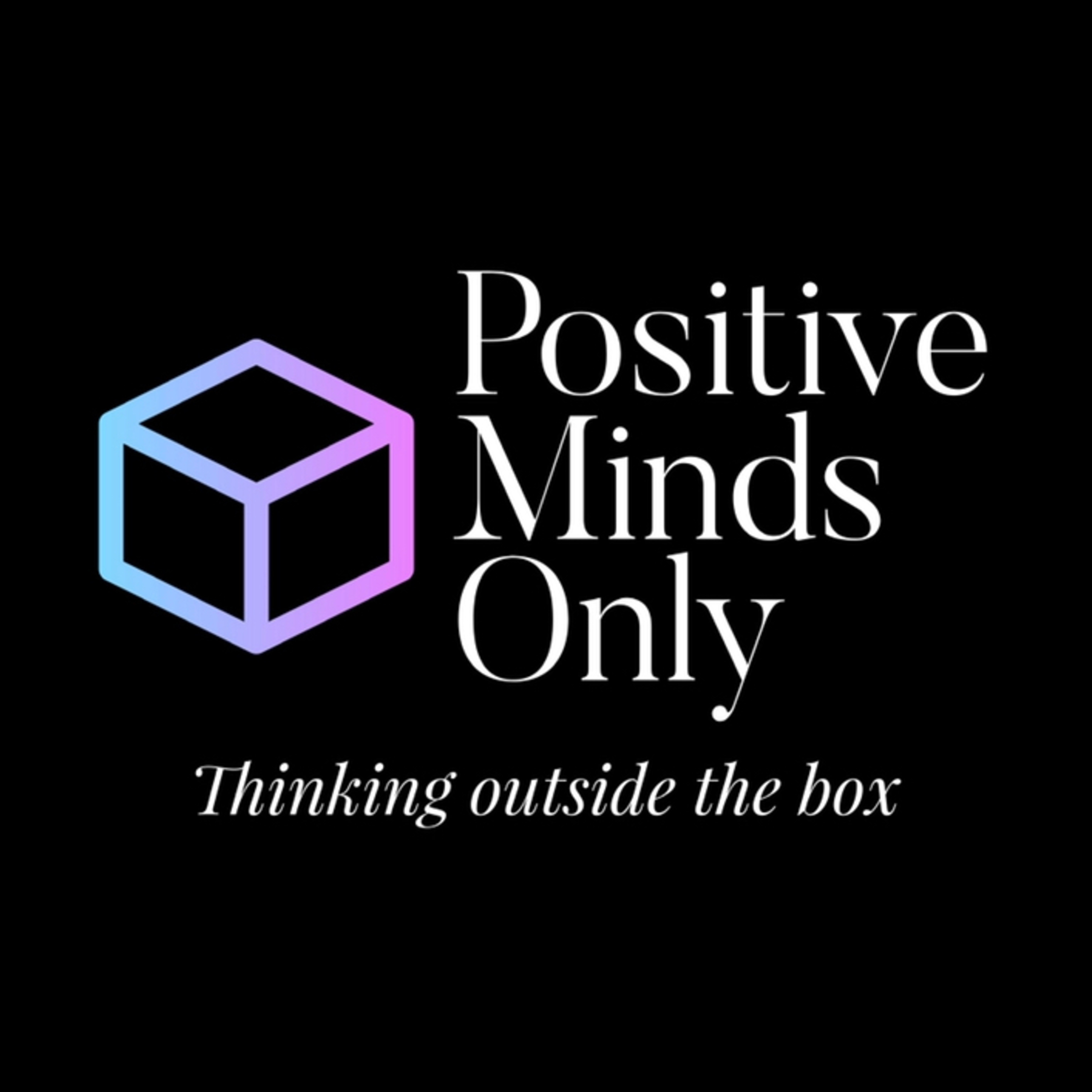Positive Minds Only