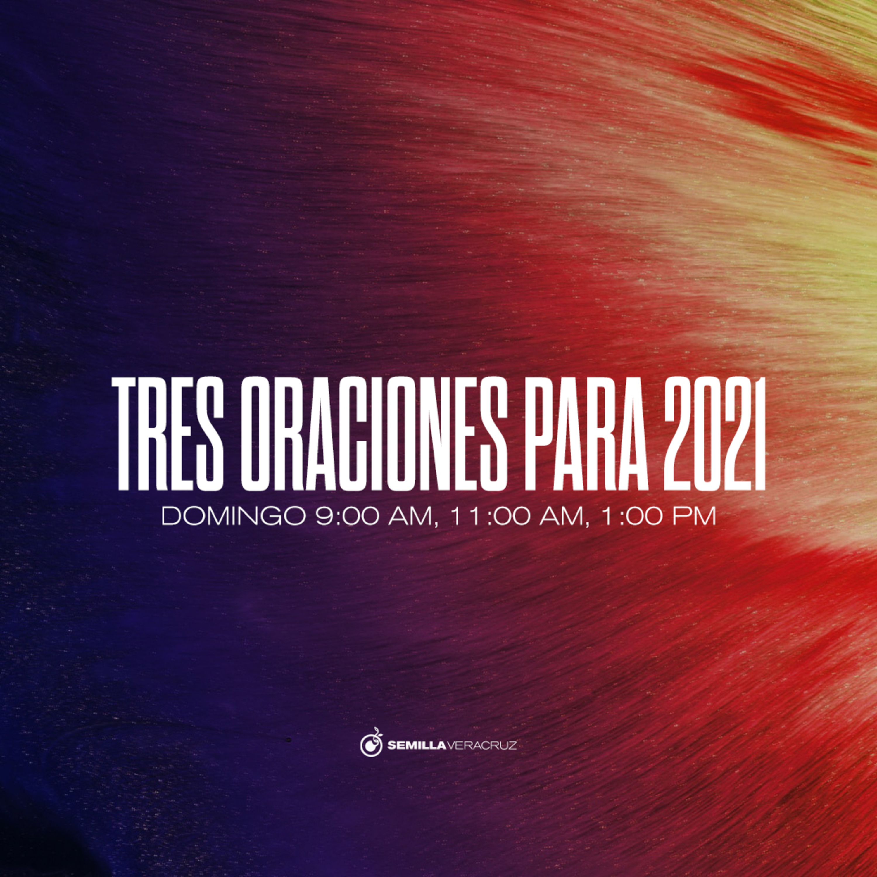 Tres oraciones para 2021 episode artwork