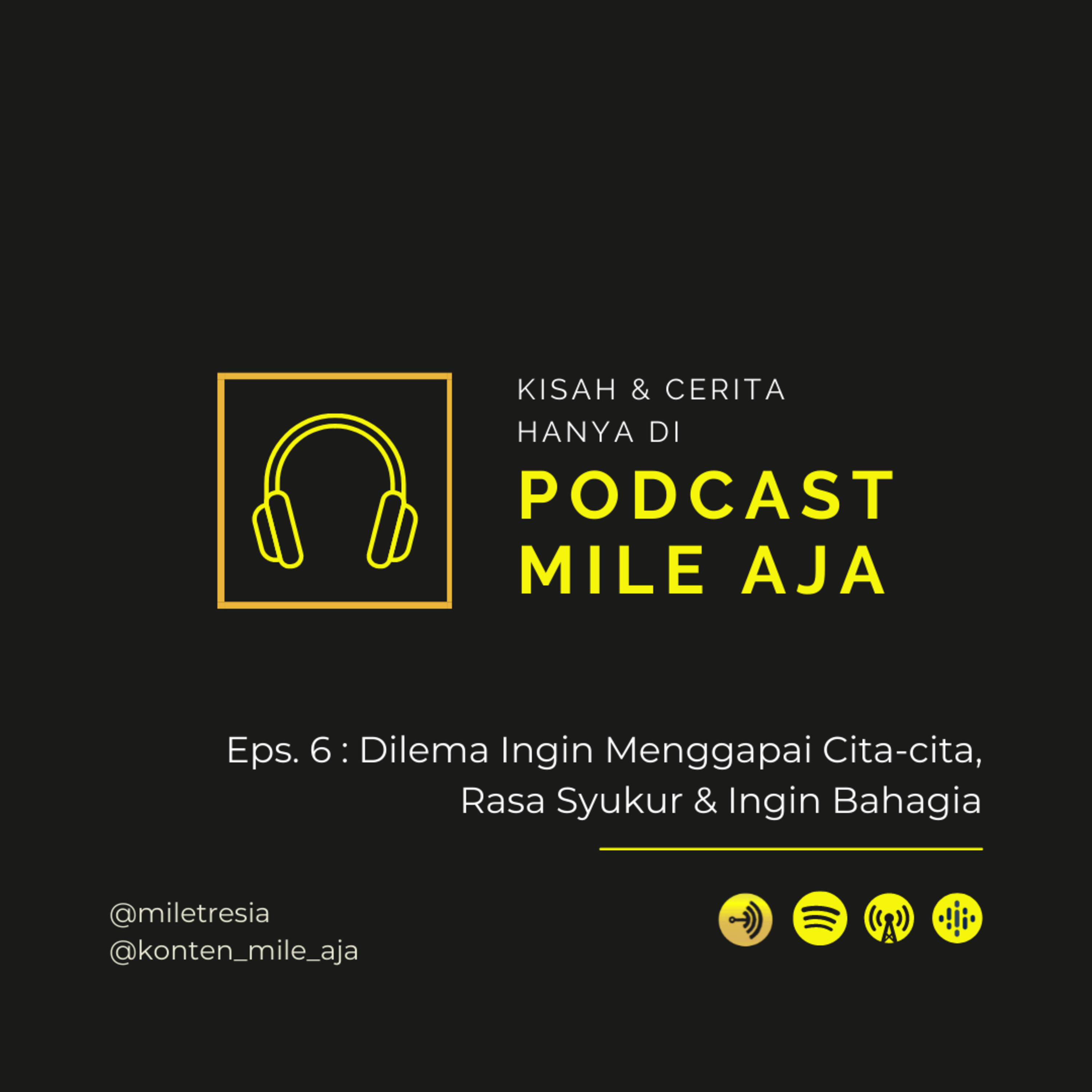 PODCAST MILE AJA