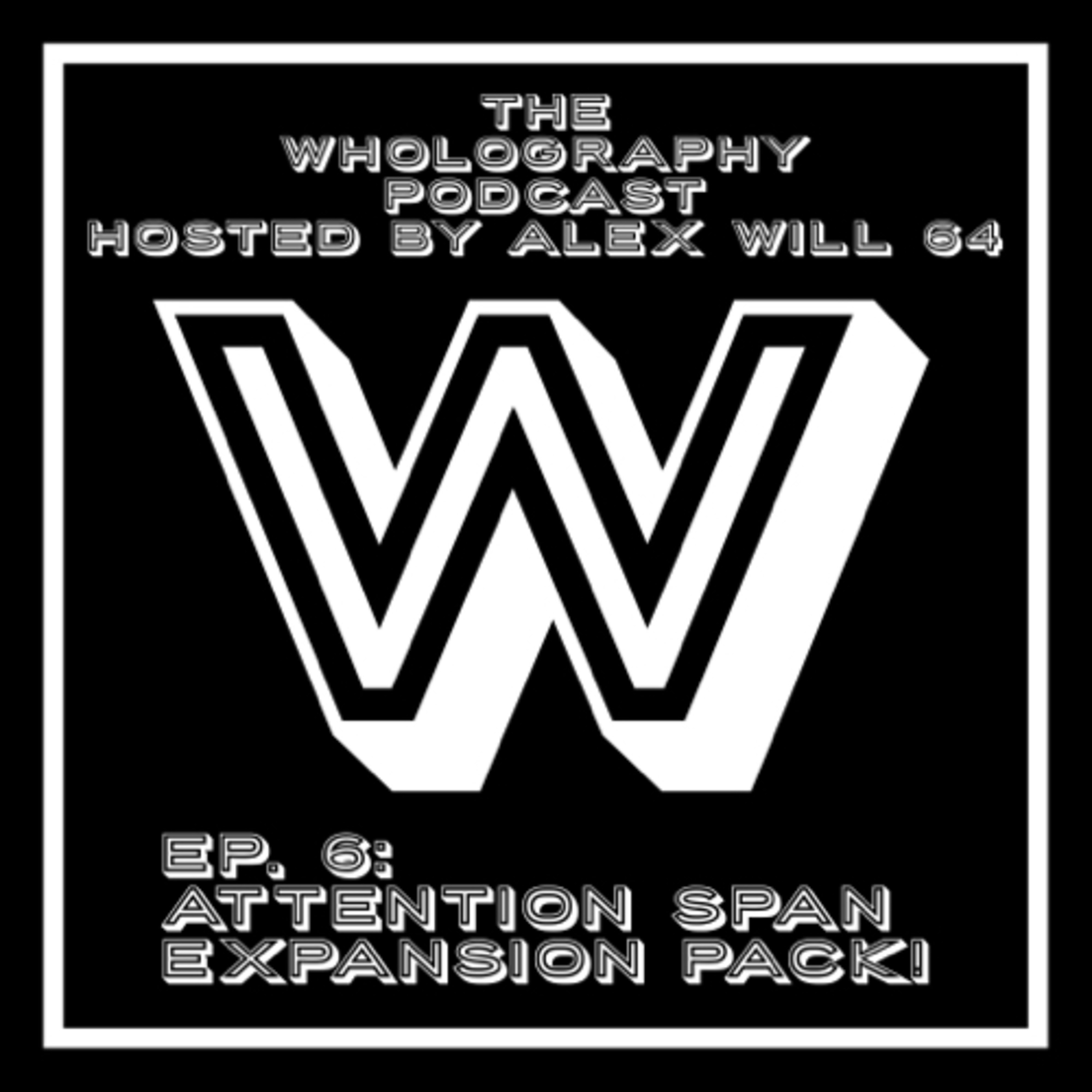 The Wholography Podcast (hosted by Alex Will 64)