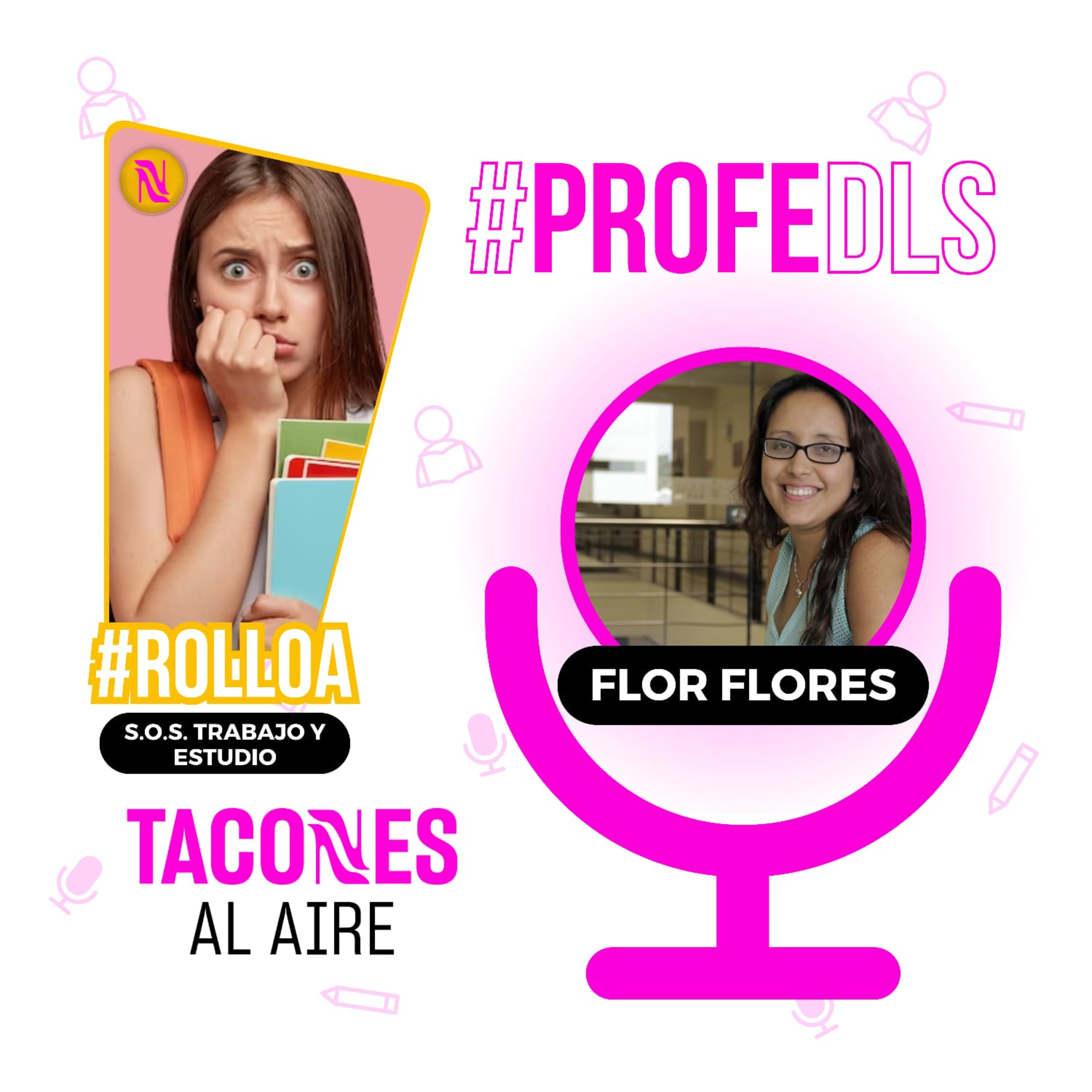 TACONES AL AIRE - S.O.S. Trabajo y estudio - El profe de la semana - RADIO UPN episode artwork