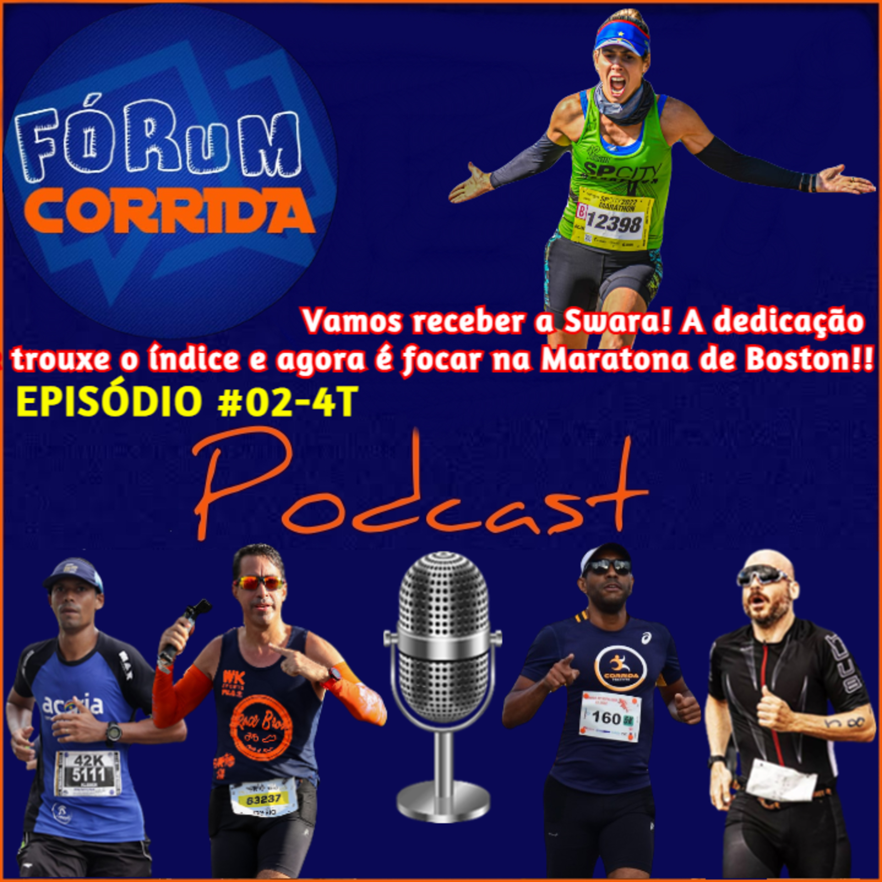 EPISÓDIO #02-4°T -💻🎧🎙️AO VIVO! FÓRUM CORRIDA com o Luiz Felipe Fisioterapeuta Esportivo recebendo a Maratonista Swara @tirinhasdaswara @runnersbrasiloficial ! Ela é puro Foco na corrida e treinar p