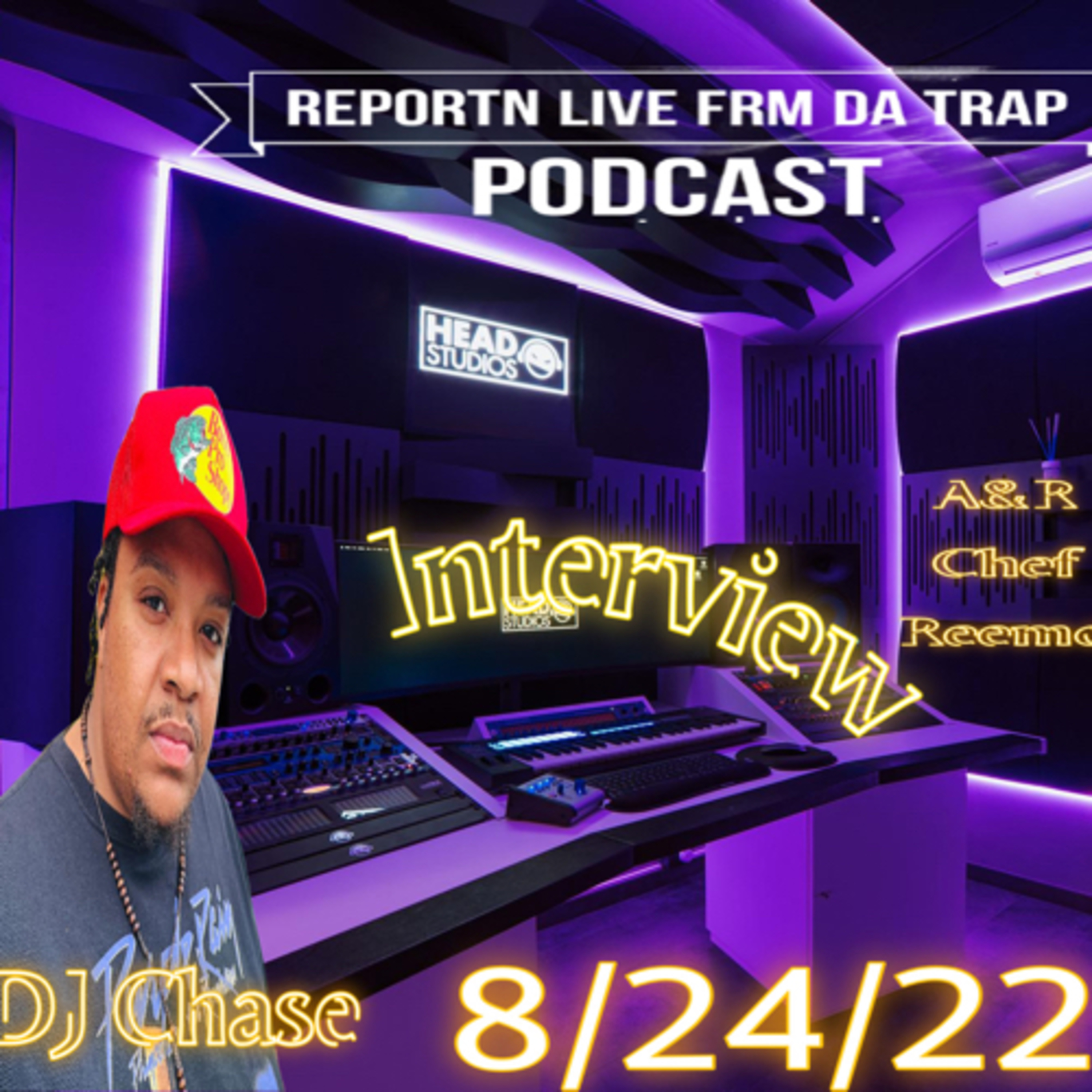 ReportN Live Frm Da Trap Podcast
