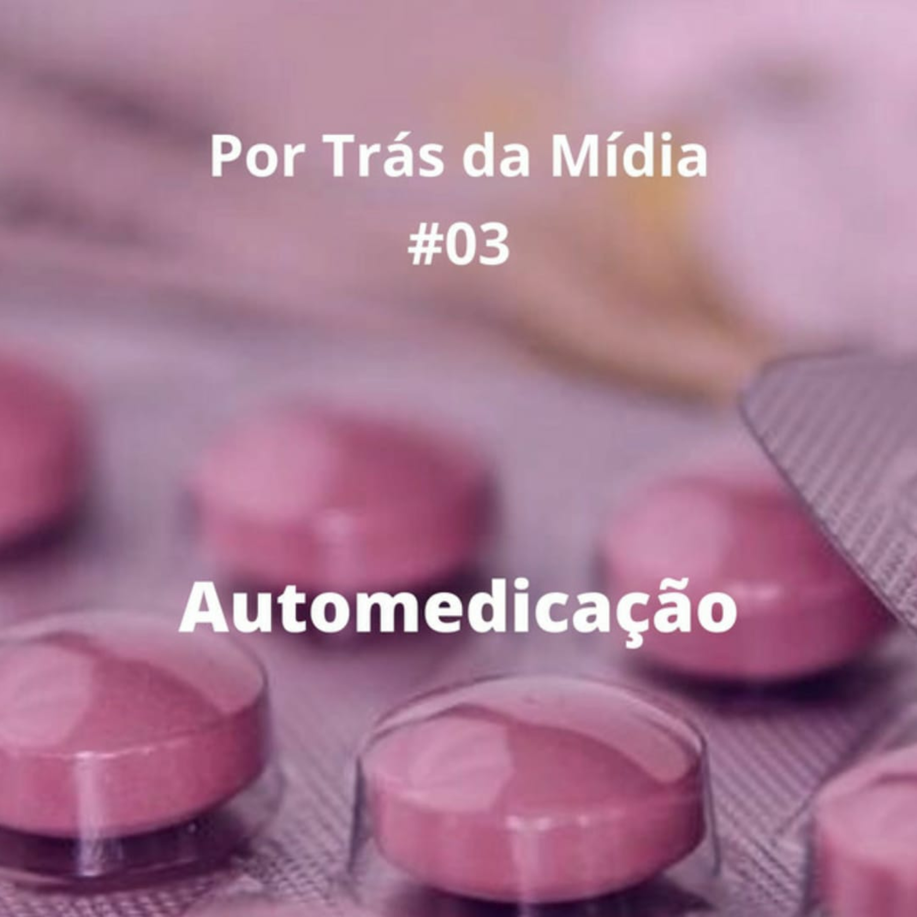 Por Trás da Mídia