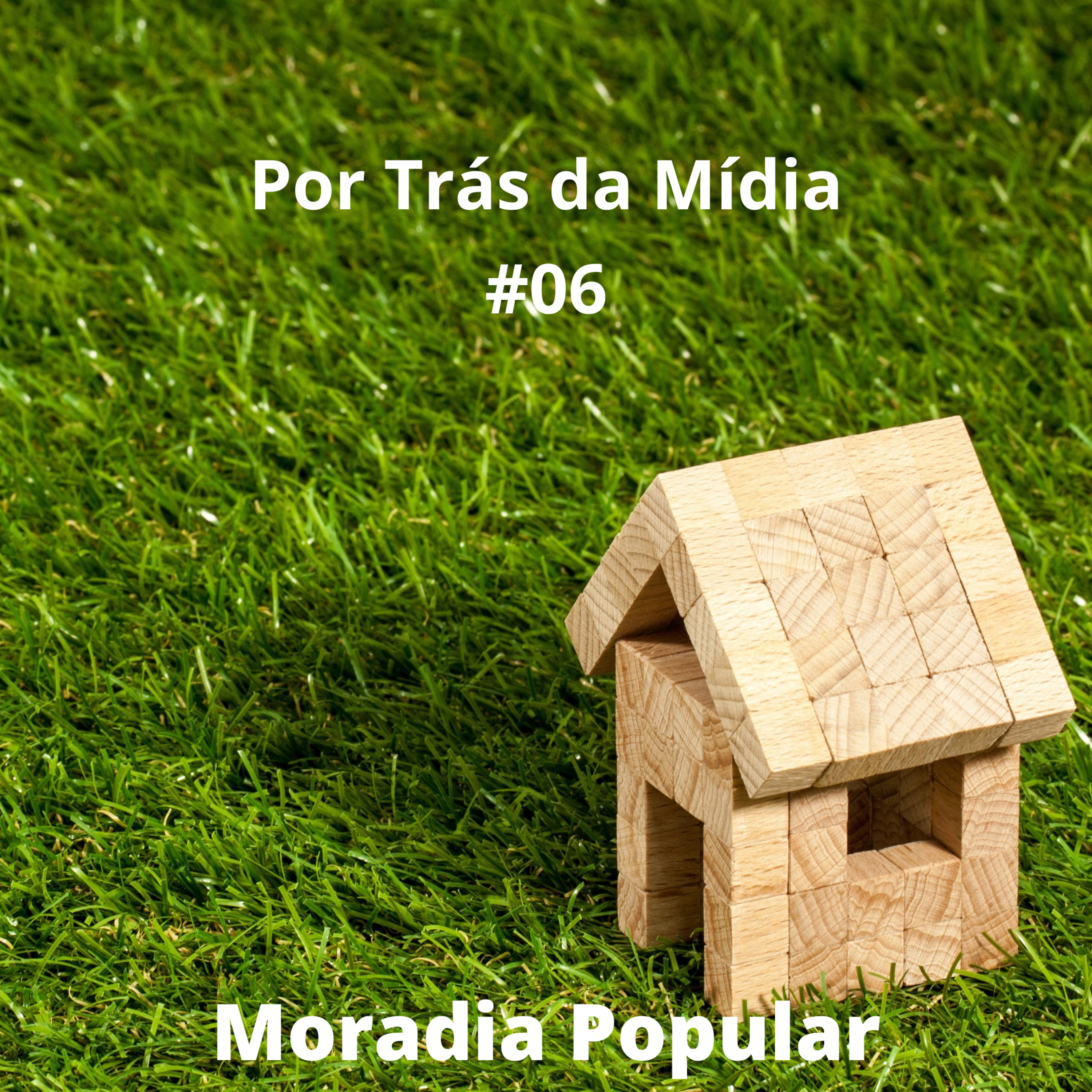 Por Trás da Mídia