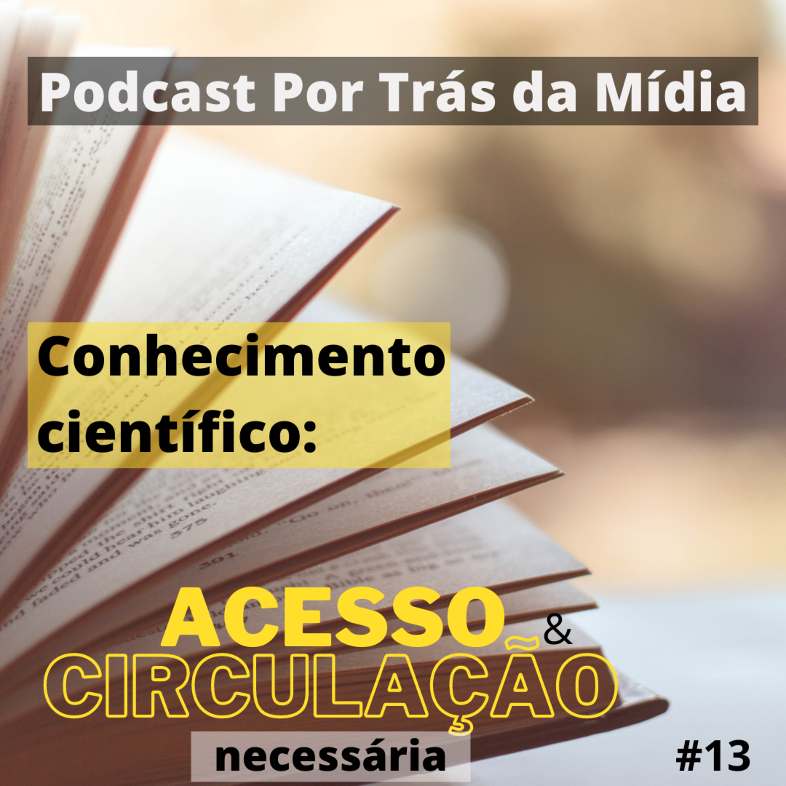 Por Trás da Mídia